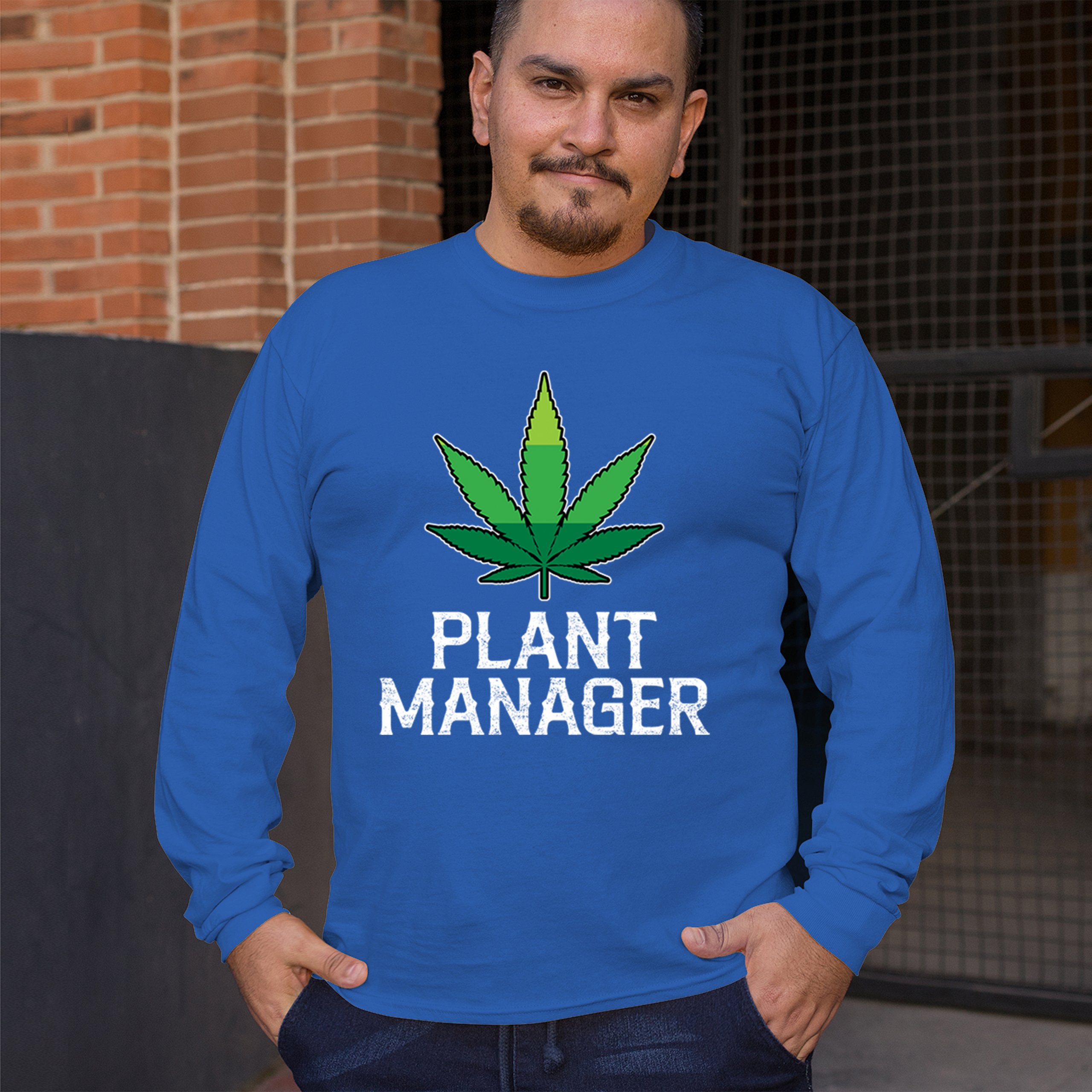 Plant Manager Long Sleeve T-shirt Funny Pot Leaf Smoking 420 Marijuana Cannabis - Picture 47 of 57
