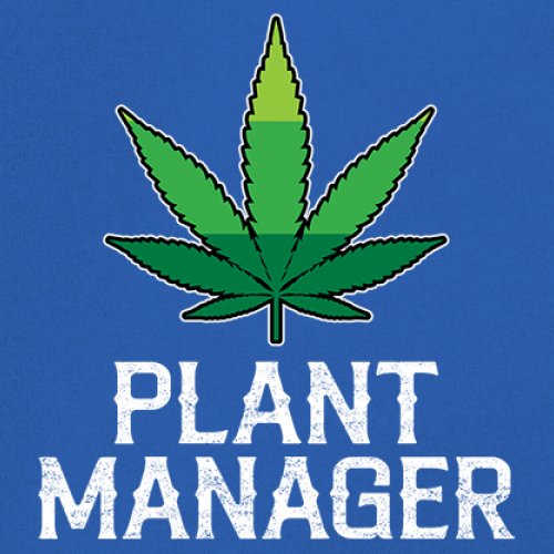 Plant Manager Long Sleeve T-shirt Funny Pot Leaf Smoking 420 Marijuana Cannabis - Picture 46 of 57