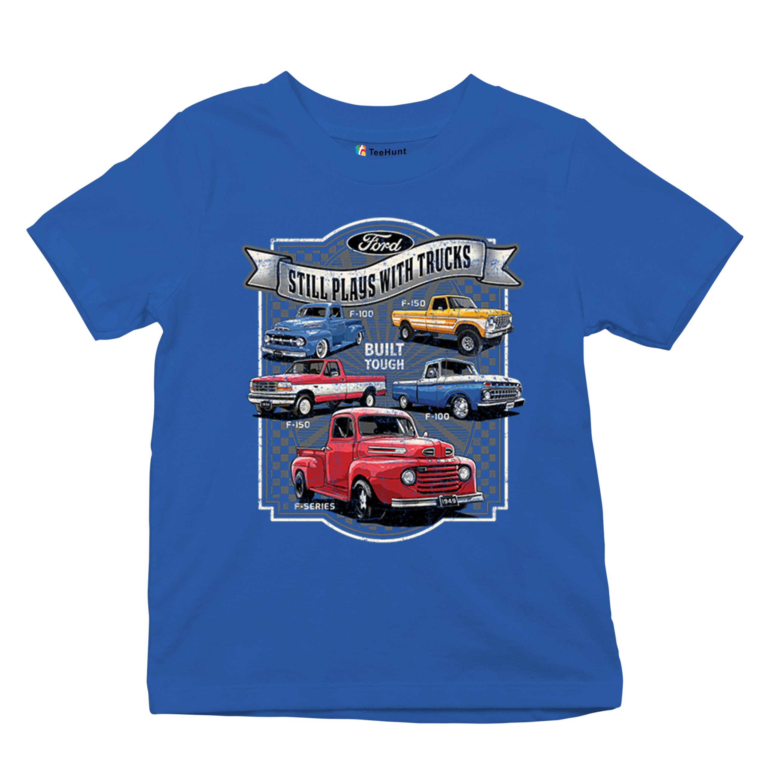 Ford Still Plays with Trucks Youth T-shirt F100 F150 Pickup Built Tough Kids - Picture 41 of 50