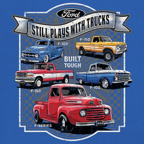 Ford Still Plays with Trucks Youth T-shirt F100 F150 Pickup Built Tough Kids - Picture 39 of 50
