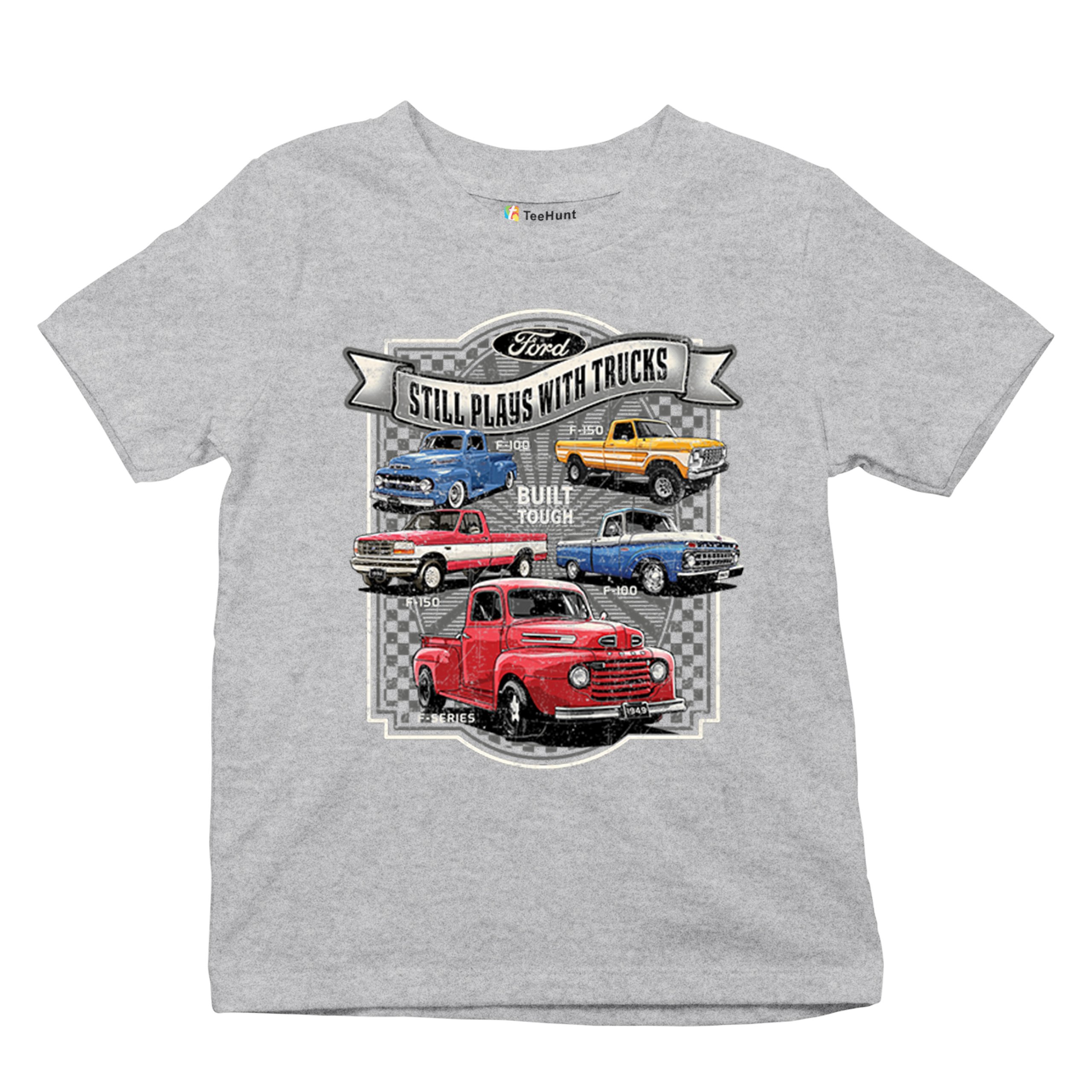 Ford Still Plays with Trucks Youth T-shirt F100 F150 Pickup Built Tough Kids - Picture 13 of 50