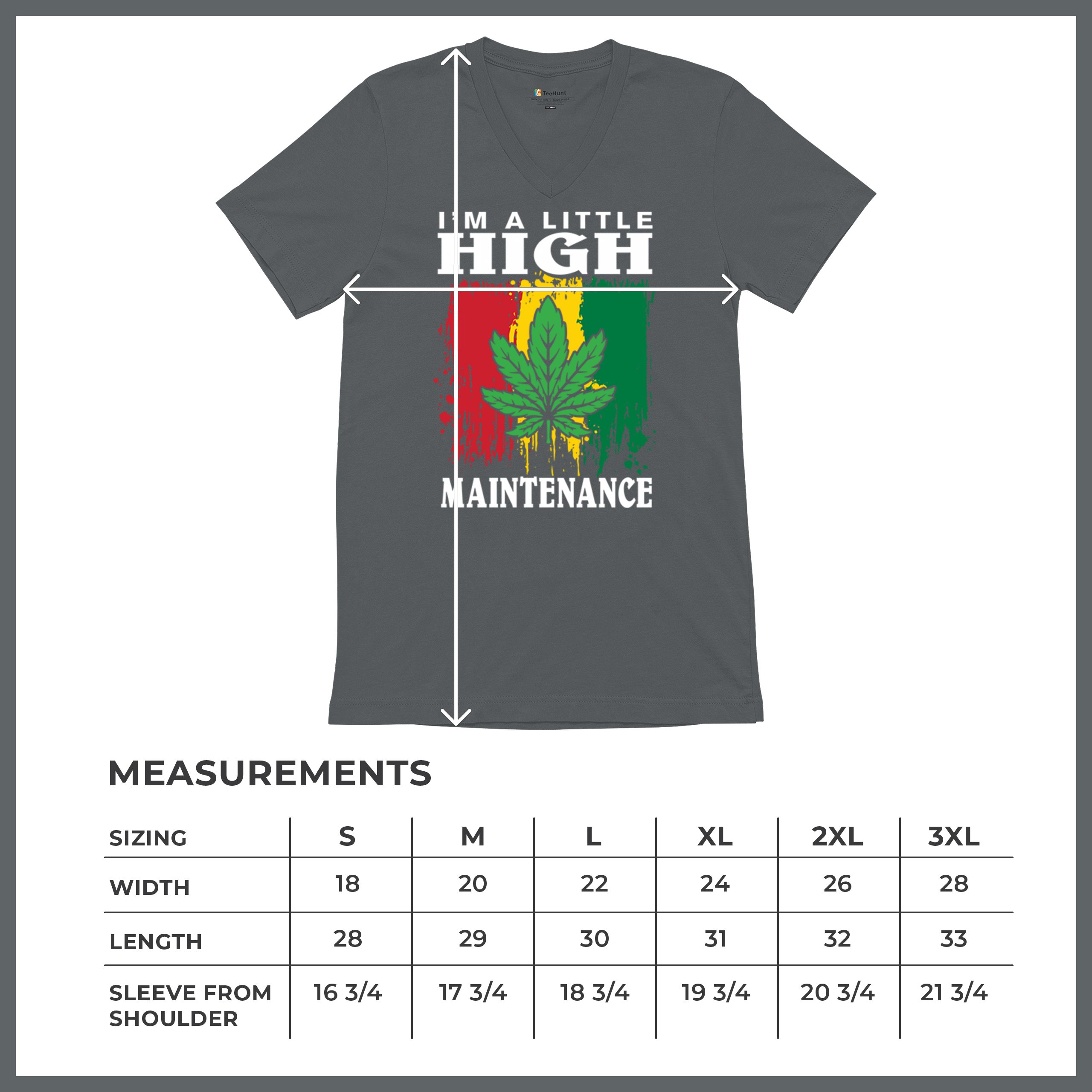 I'm a Little High Maintenance V-Neck T-shirt Funny Weed 420 Cannabis IV XX Tee - Picture 15 of 15