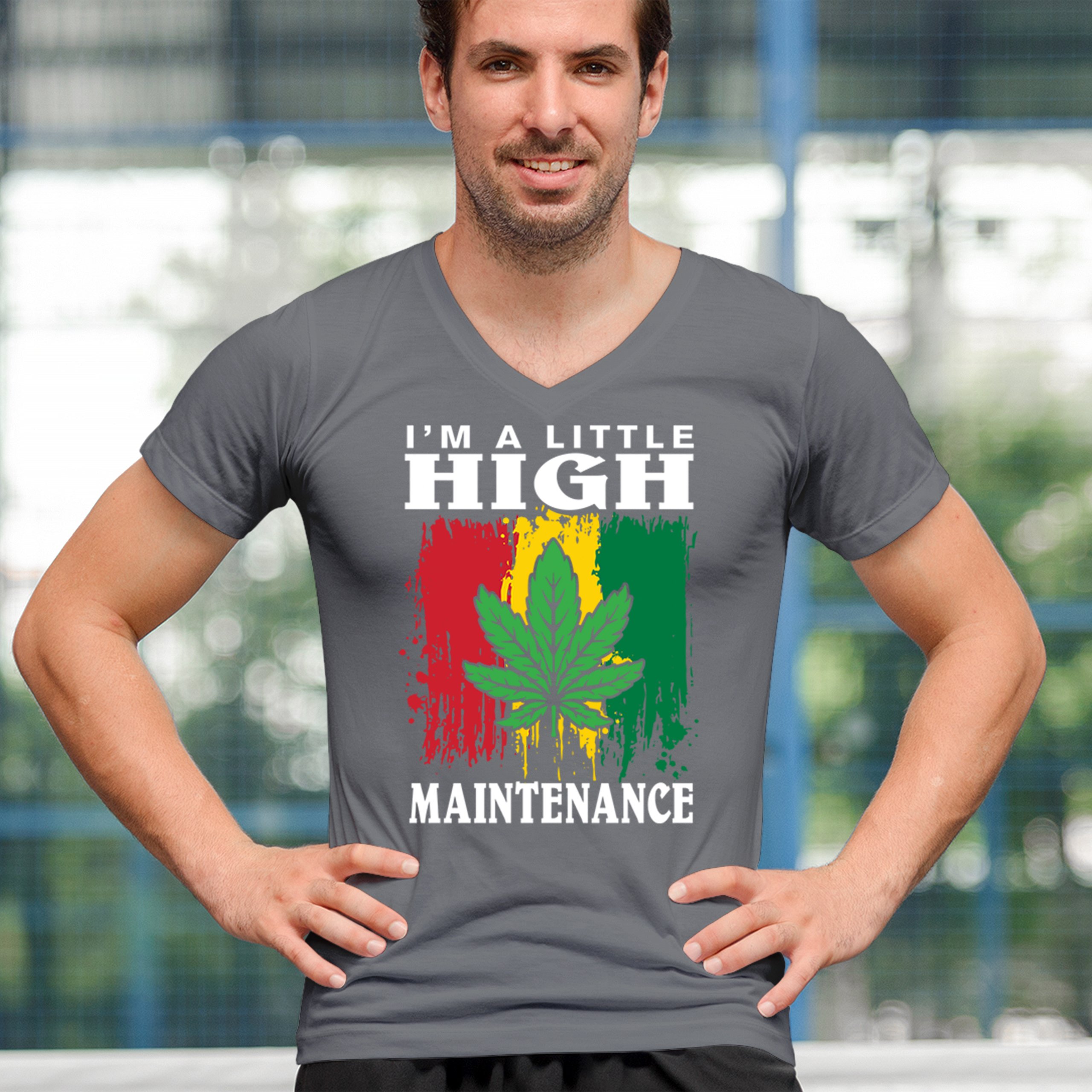 I'm a Little High Maintenance V-Neck T-shirt Funny Weed 420 Cannabis IV XX Tee - Picture 12 of 15