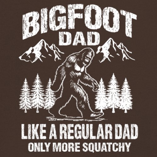 Bigfoot Dad T-shirt Fun Daddy Sasquatch Dad Joke Yeti Father's Day Men's Tee - Picture 39 of 64