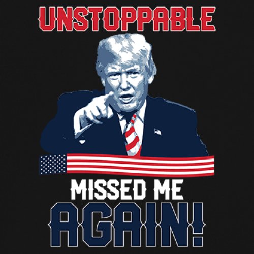 Trump 2024 Unstoppable Missed Me Again T-Shirt MAGA 47 Vance Fight Women's Tee - Picture 4 of 43