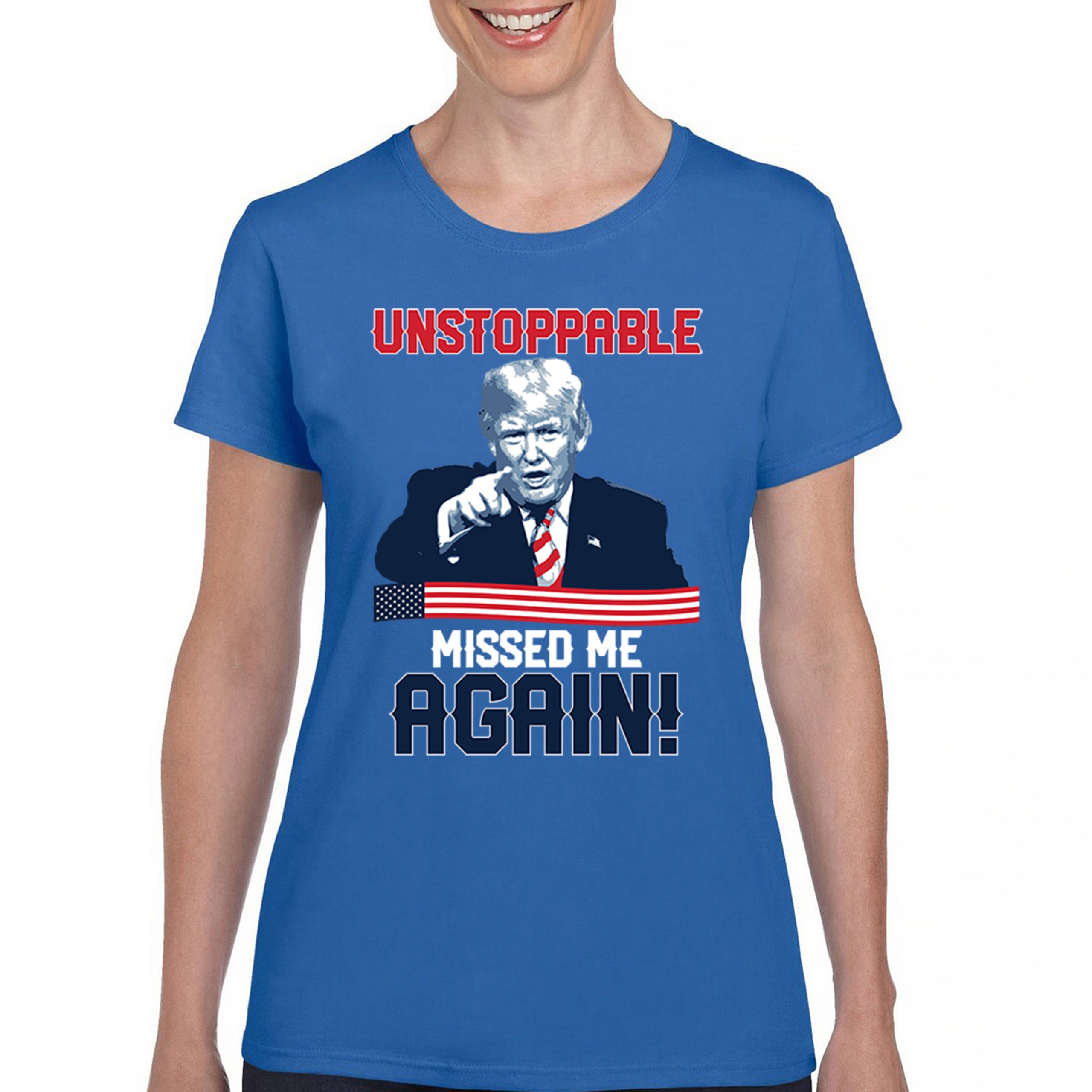 Trump 2024 Unstoppable Missed Me Again T-Shirt MAGA 47 Vance Fight Women's Tee - Picture 23 of 43