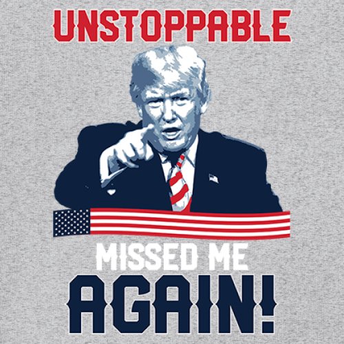 Trump 2024 Unstoppable Missed Me Again T-Shirt MAGA 47 Vance Fight Women's Tee - Picture 11 of 43
