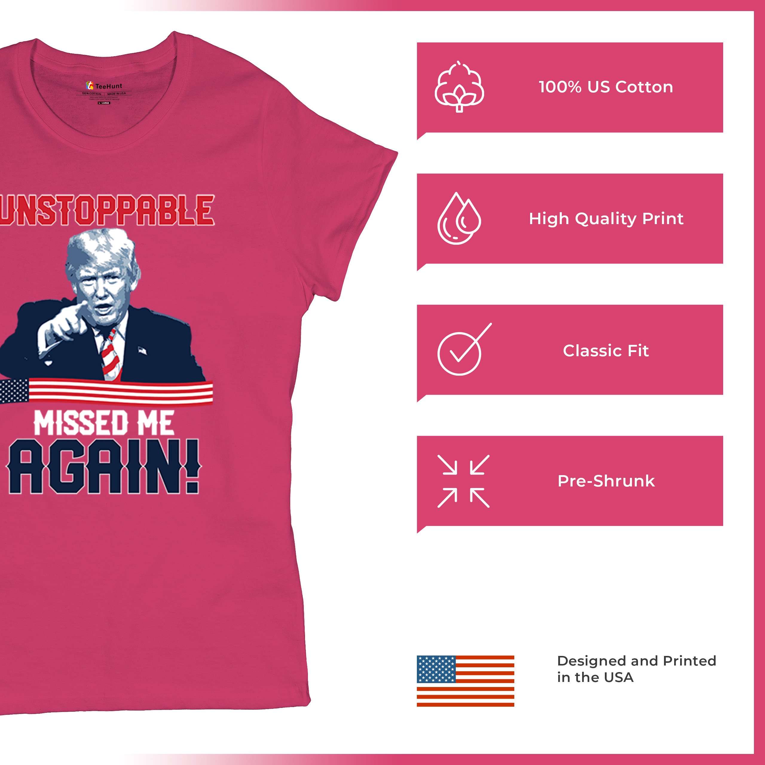 Trump 2024 Unstoppable Missed Me Again T-Shirt MAGA 47 Vance Fight Women's Tee - Picture 42 of 43