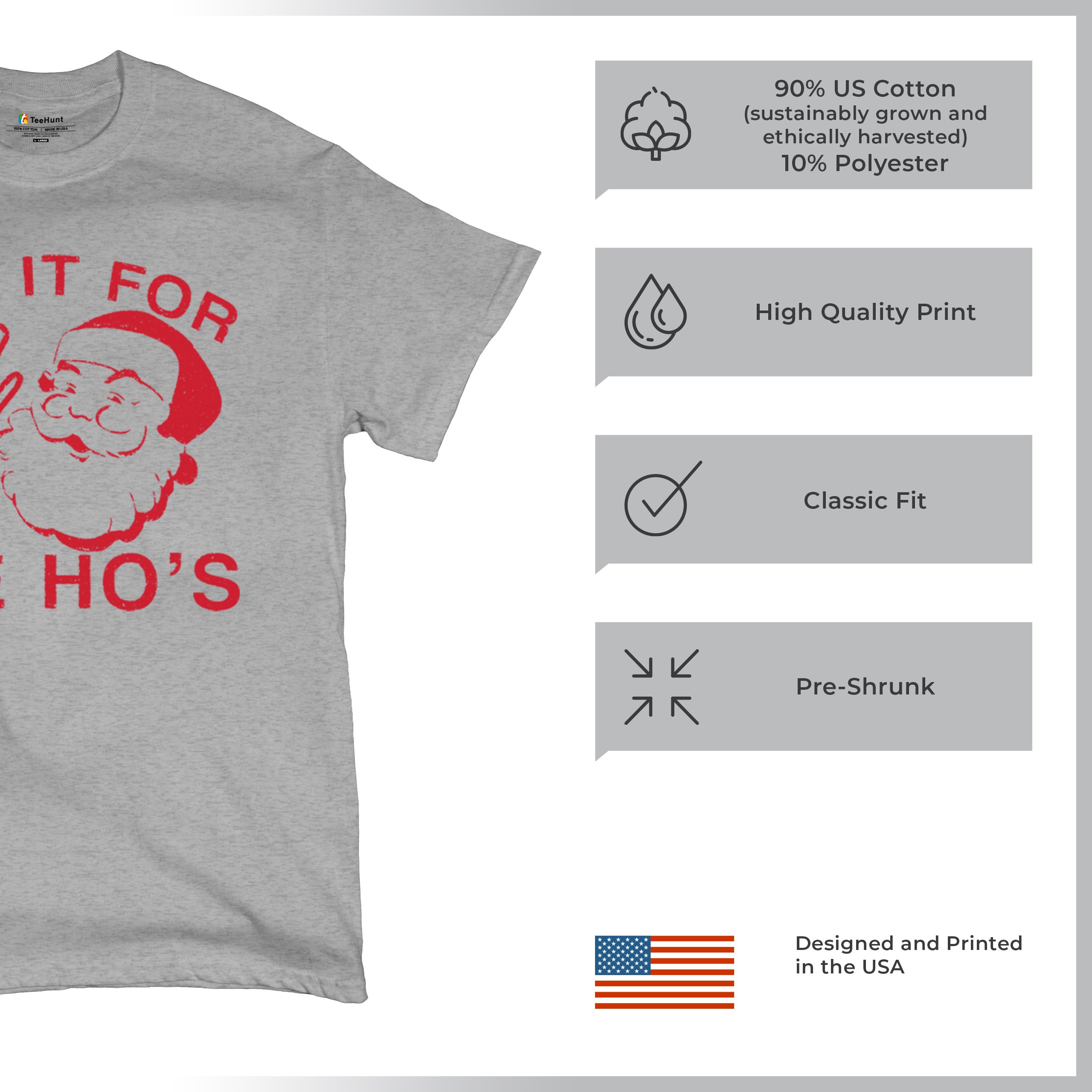 I Do It For The Ho's Funny Christmas T-shirt Santa Xmas Ugly Humor Men's Tee - Picture 14 of 29
