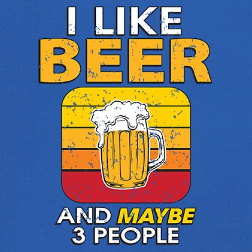 I Like Beer & 3 People T-Shirt Sarcastic Humor Craft Brewery Lager Women's Tee - Picture 32 of 50