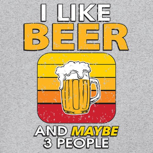 I Like Beer & 3 People T-Shirt Sarcastic Humor Craft Brewery Lager Women's Tee - Picture 11 of 50