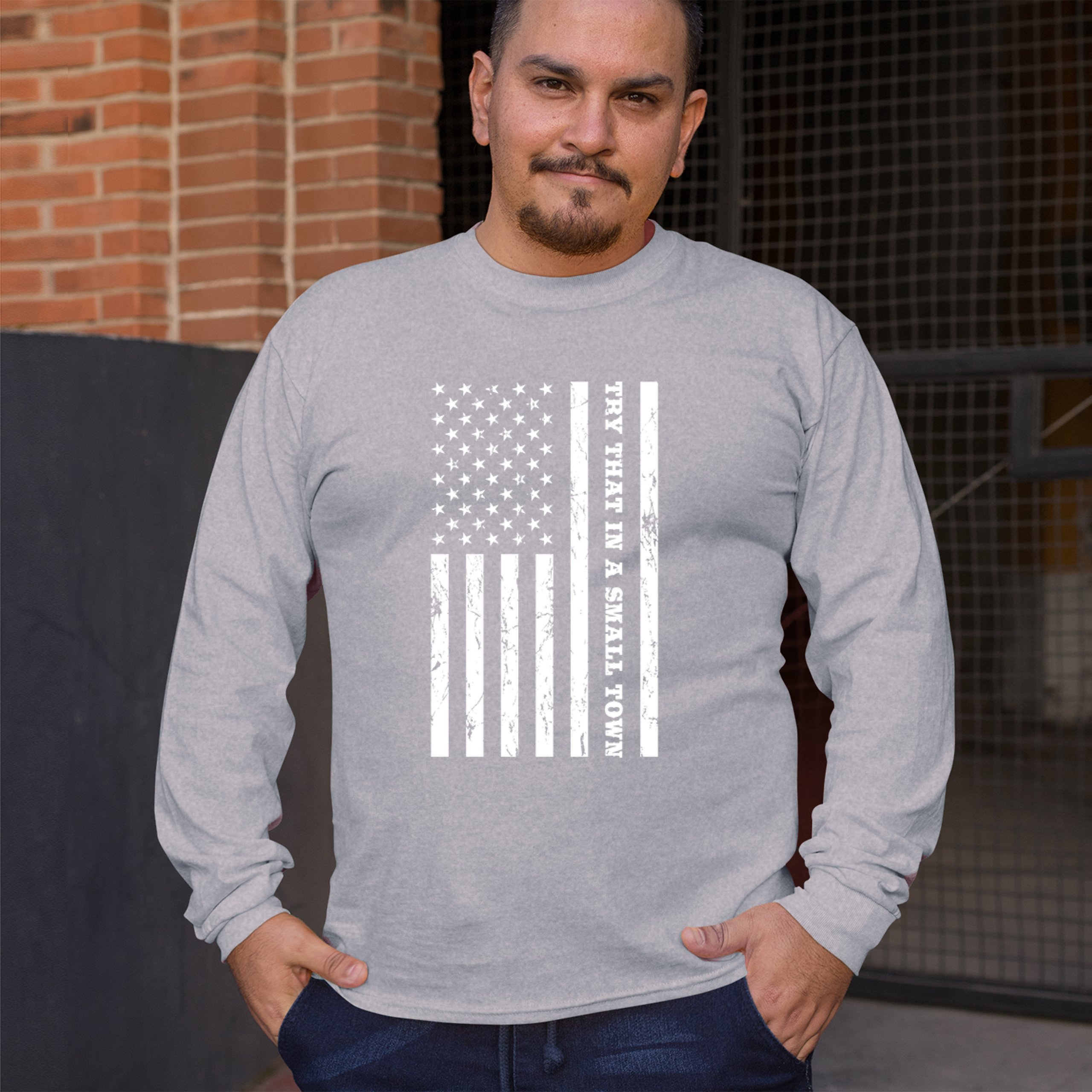 Try That In A Small Town Grunge American Flag Long Sleeve T-shirt Patriotic - Picture 12 of 71