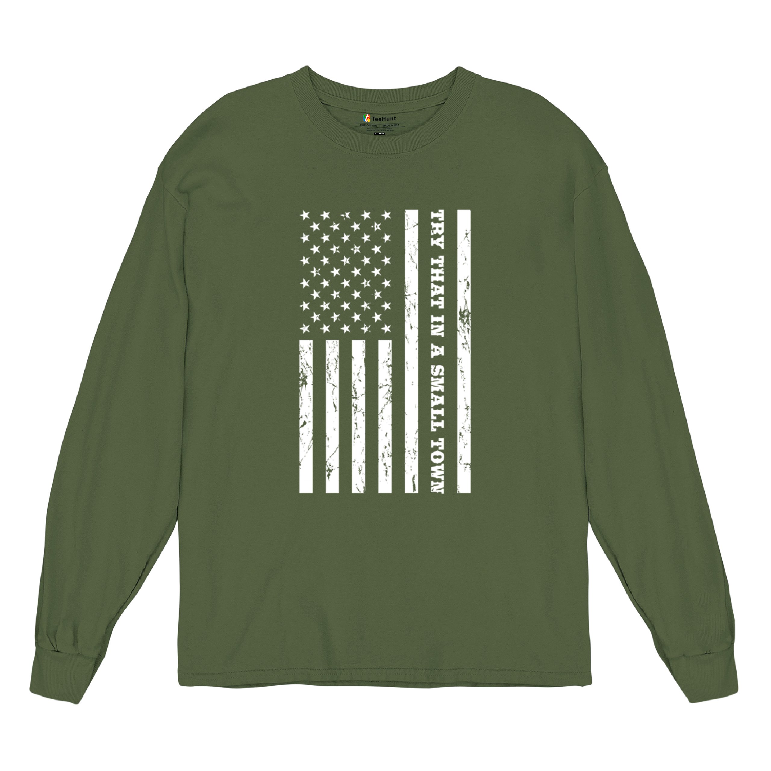 Try That In A Small Town Grunge American Flag Long Sleeve T-shirt Patriotic - Picture 48 of 71