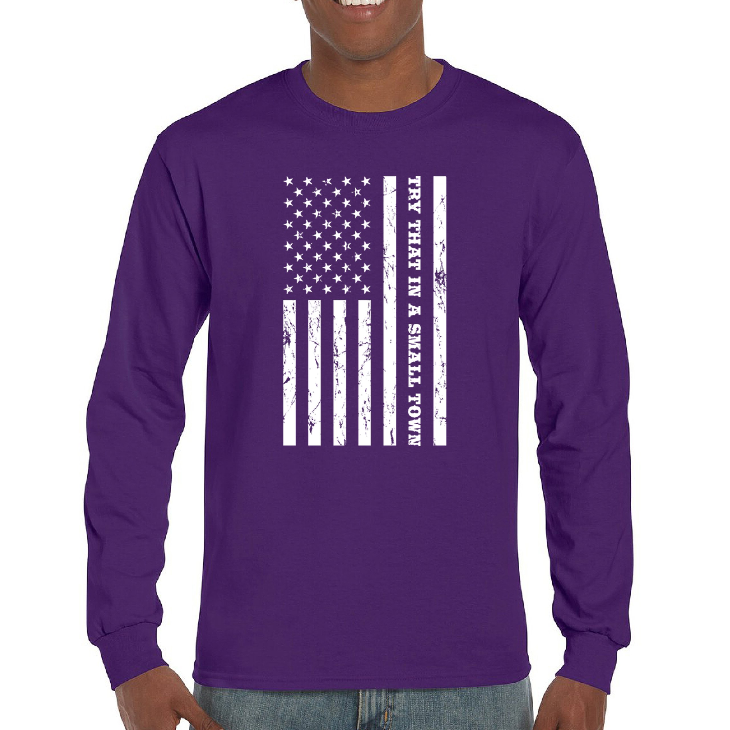 Try That In A Small Town Grunge American Flag Long Sleeve T-shirt Patriotic - Picture 16 of 71