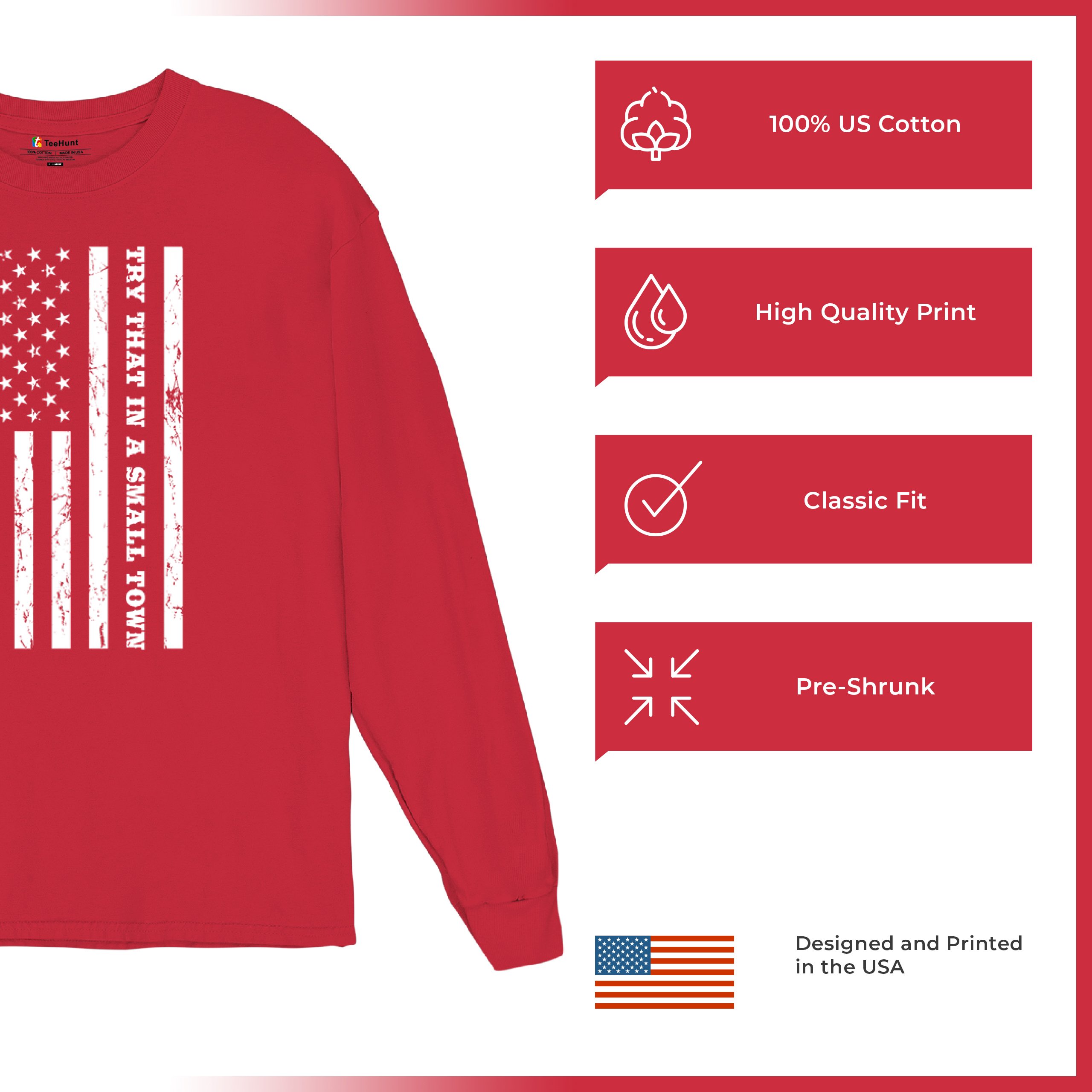Try That In A Small Town Grunge American Flag Long Sleeve T-shirt Patriotic - Picture 28 of 71