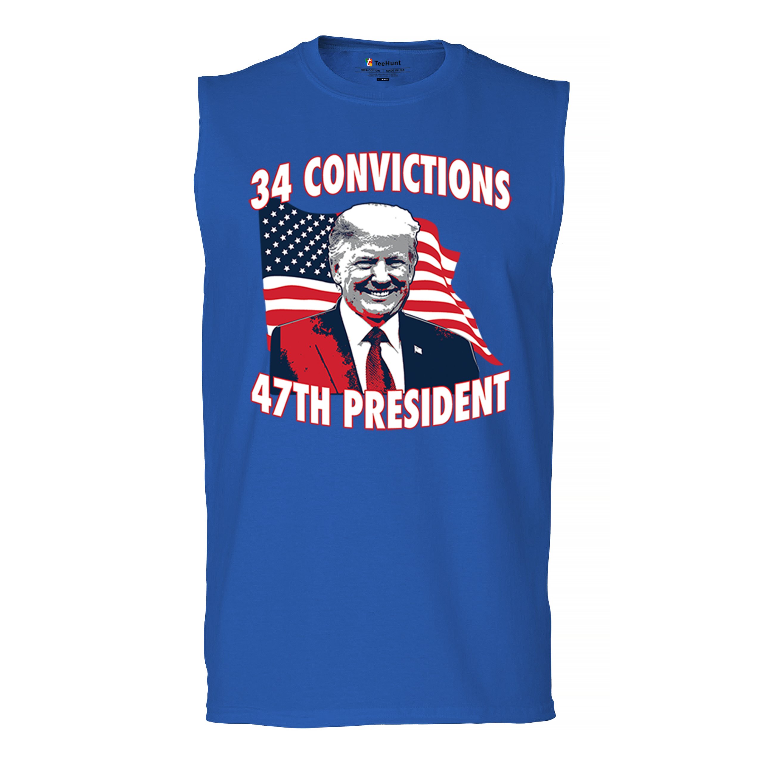 Trump 2024 34 Convictions 47th President Muscle Shirt MAGA Vote Red USA Men's