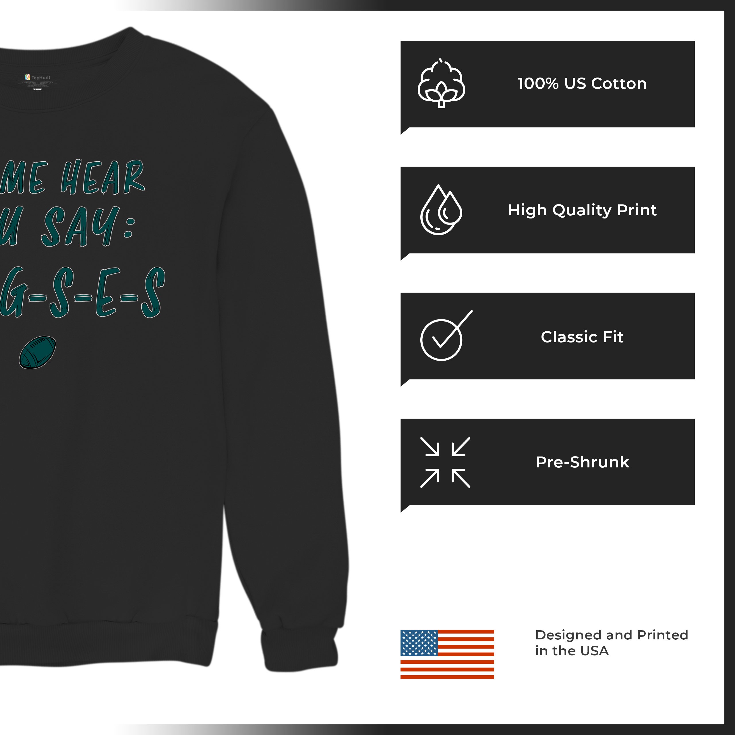 Let Me Hear You Say E-L-G-S-E-S Sweatshirt Philadelphia Philly Fan PA Crewneck - Picture 13 of 56