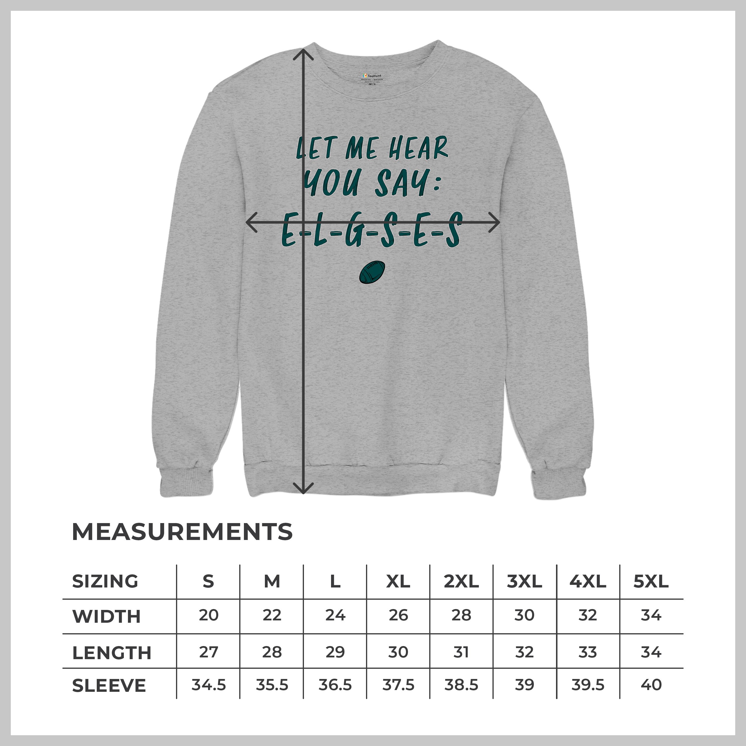 Let Me Hear You Say E-L-G-S-E-S Sweatshirt Philadelphia Philly Fan PA Crewneck - Picture 28 of 56