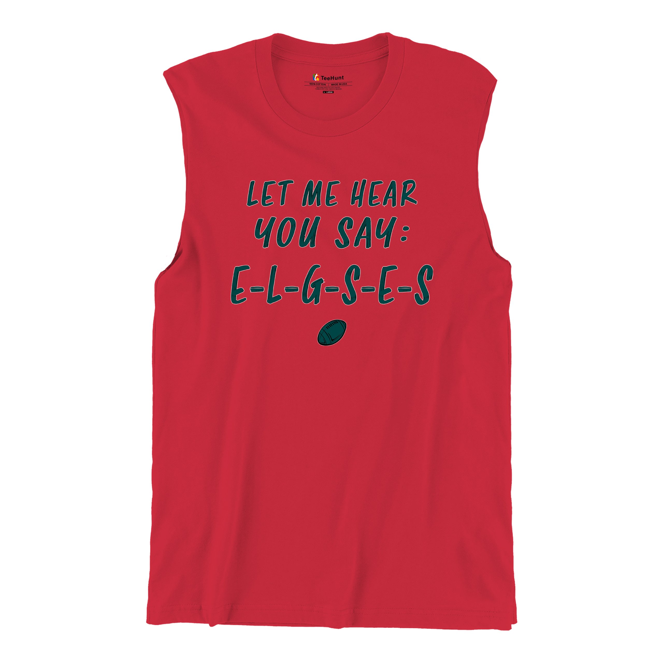 Let Me Hear You Say E-L-G-S-E-S Muskelshirt Philadelphia Philly Fan PA Herren - Bild 26 von 49