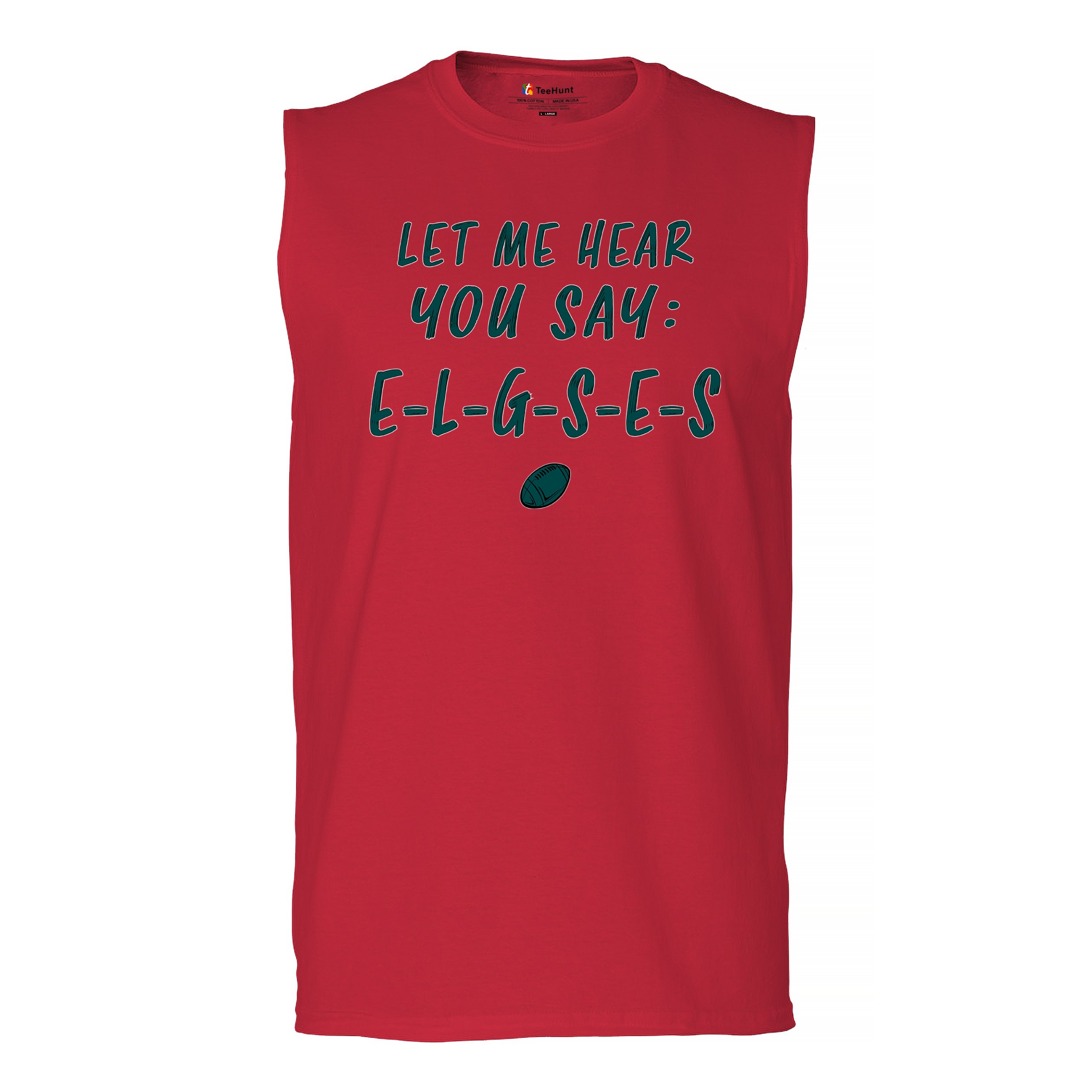 Let Me Hear You Say E-L-G-S-E-S Muskelshirt Philadelphia Philly Fan PA Herren - Bild 22 von 49