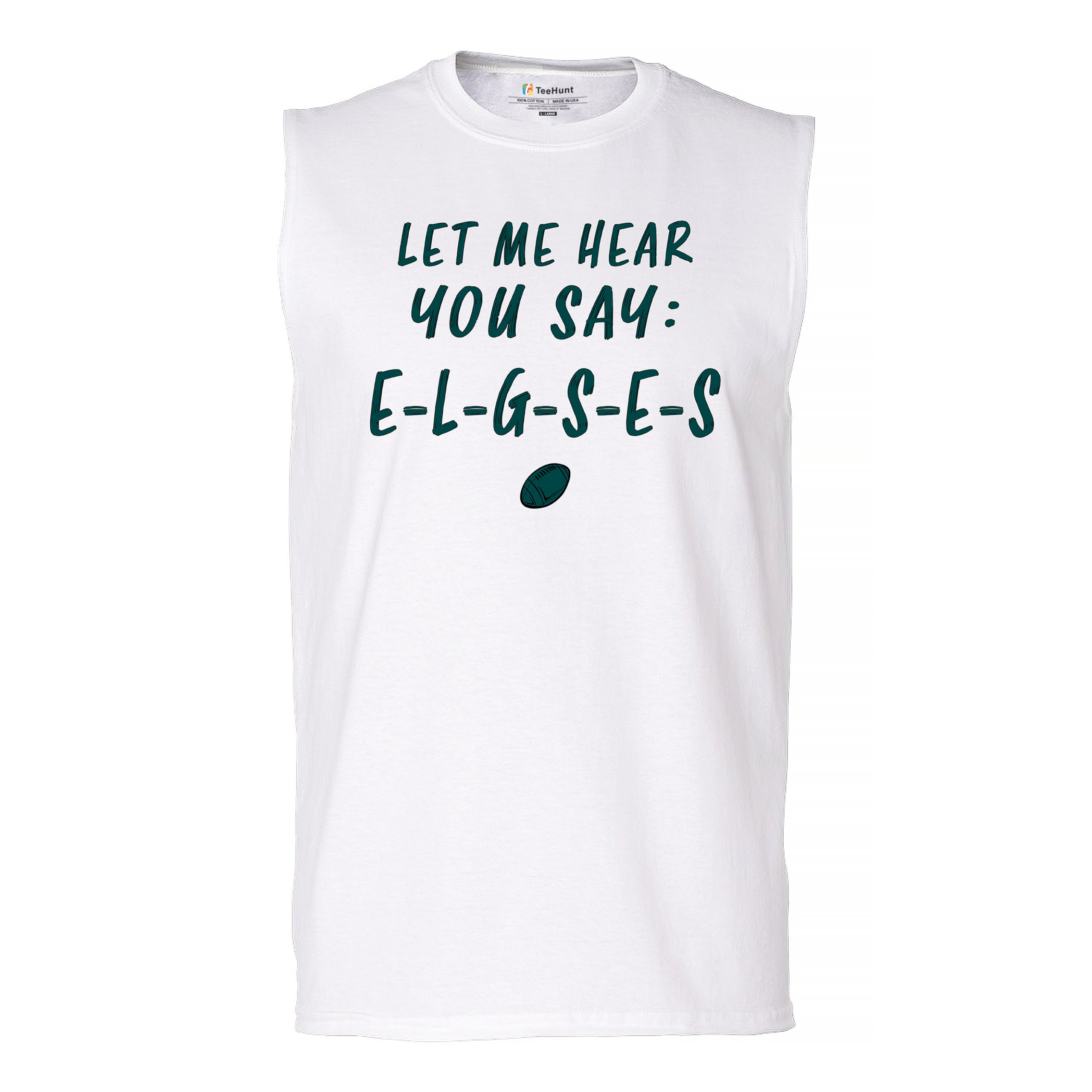 Let Me Hear You Say E-L-G-S-E-S Muskelshirt Philadelphia Philly Fan PA Herren - Bild 29 von 49