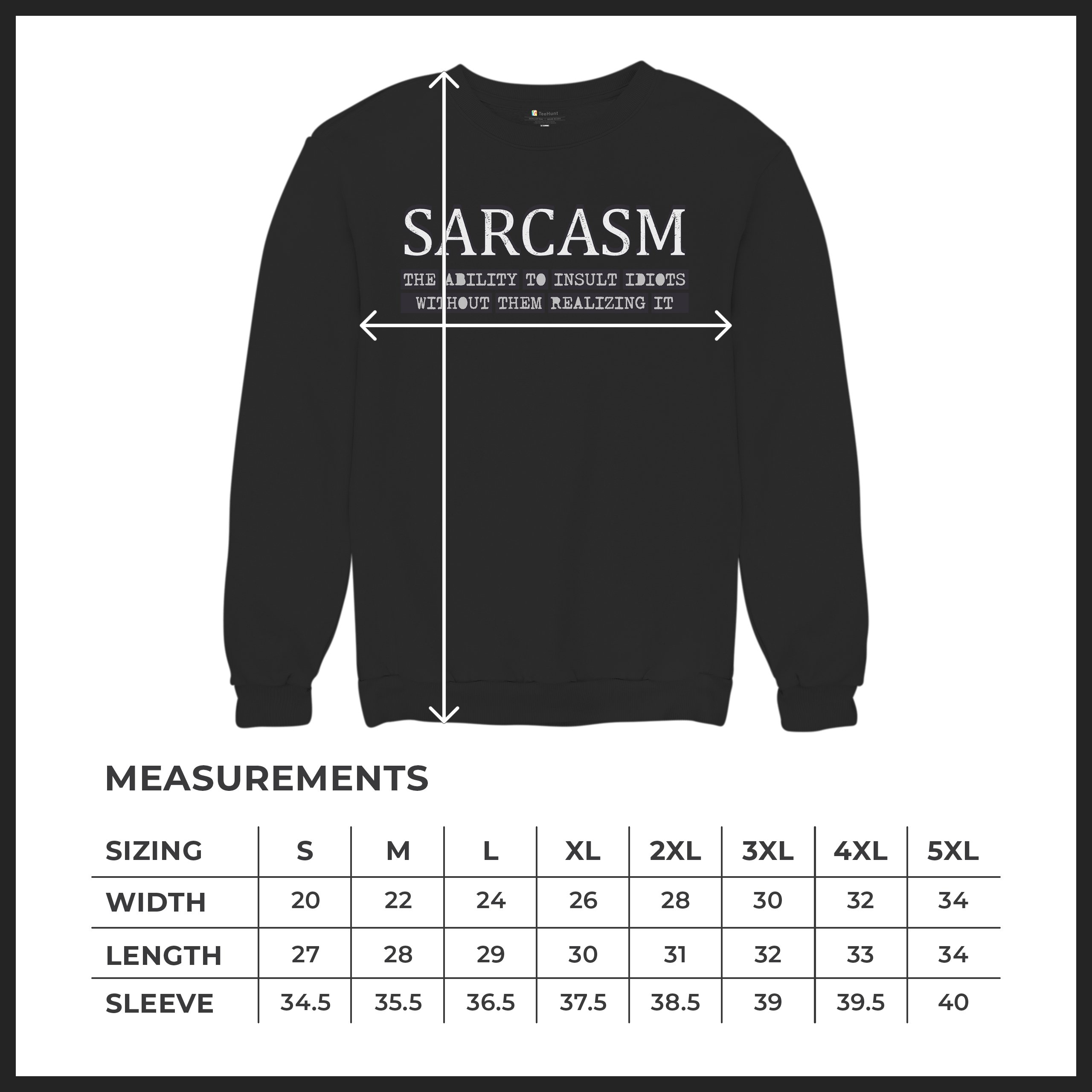 Sarcasm Sweatshirt Ability To Insult Idiots Without Them Realizing Crewneck