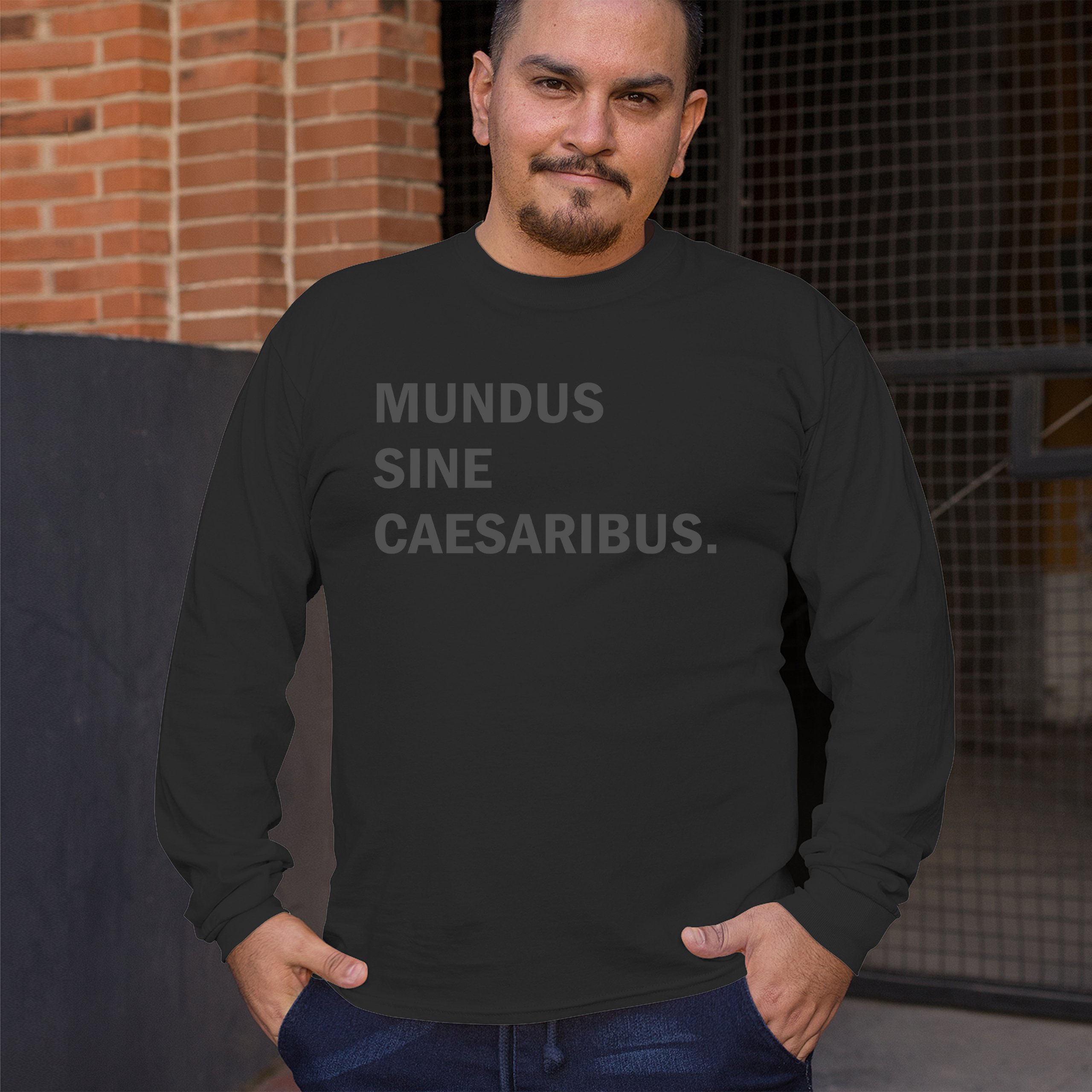 ALTRA T shirt manica lunga Mundus Sine Caesaribus Un mondo senza Cesari divertente parodia