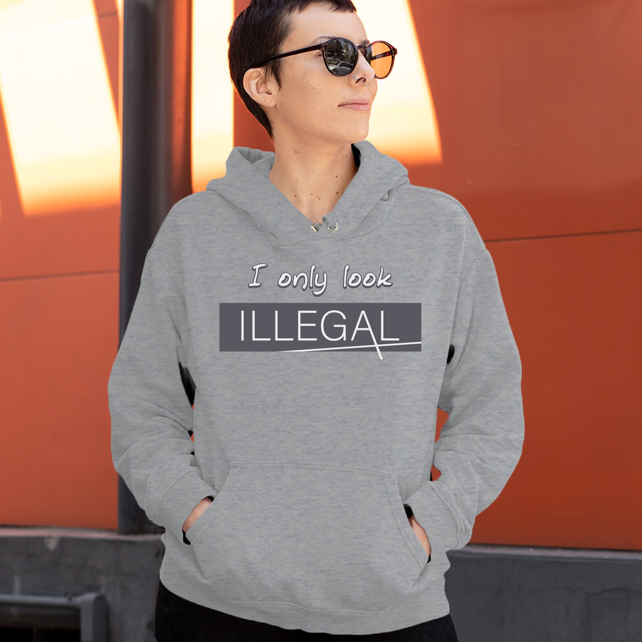 i-only-look-illegal-sweatshirt-stop-racism-pro-immigration-funny-hoodie