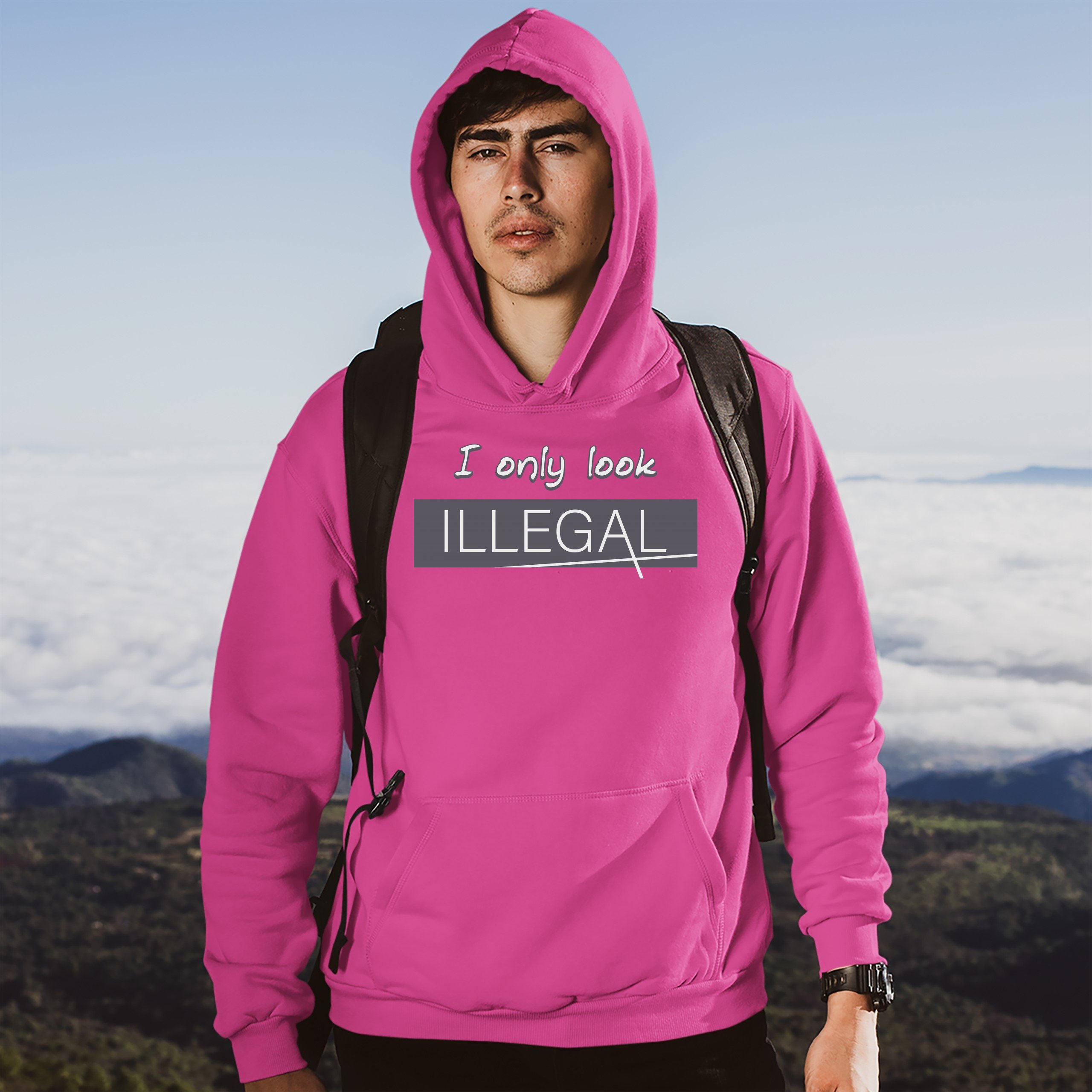 I Only Look Illegal Sweatshirt Stop Racism Pro Immigration Funny Hoodie