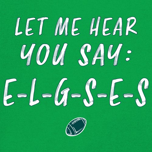 Let Me Hear You Say E-L-G-S-E-S Sweatshirt Philadelphia Philly Fan PA Crewneck - Picture 17 of 56