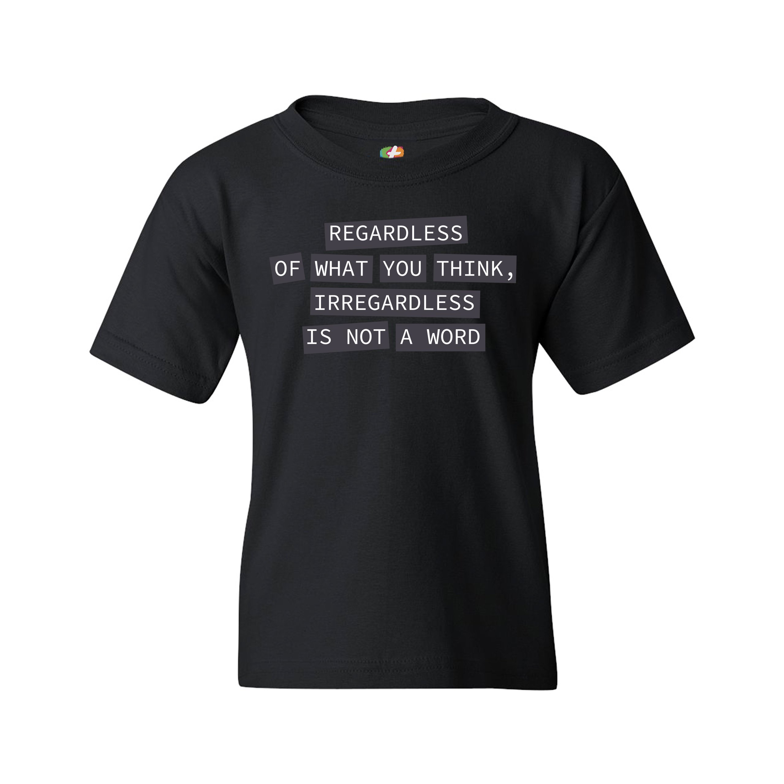 Irregardless Is Not a Word Youth T-shirt Grammar Police Funny Kids - Picture 7 of 29