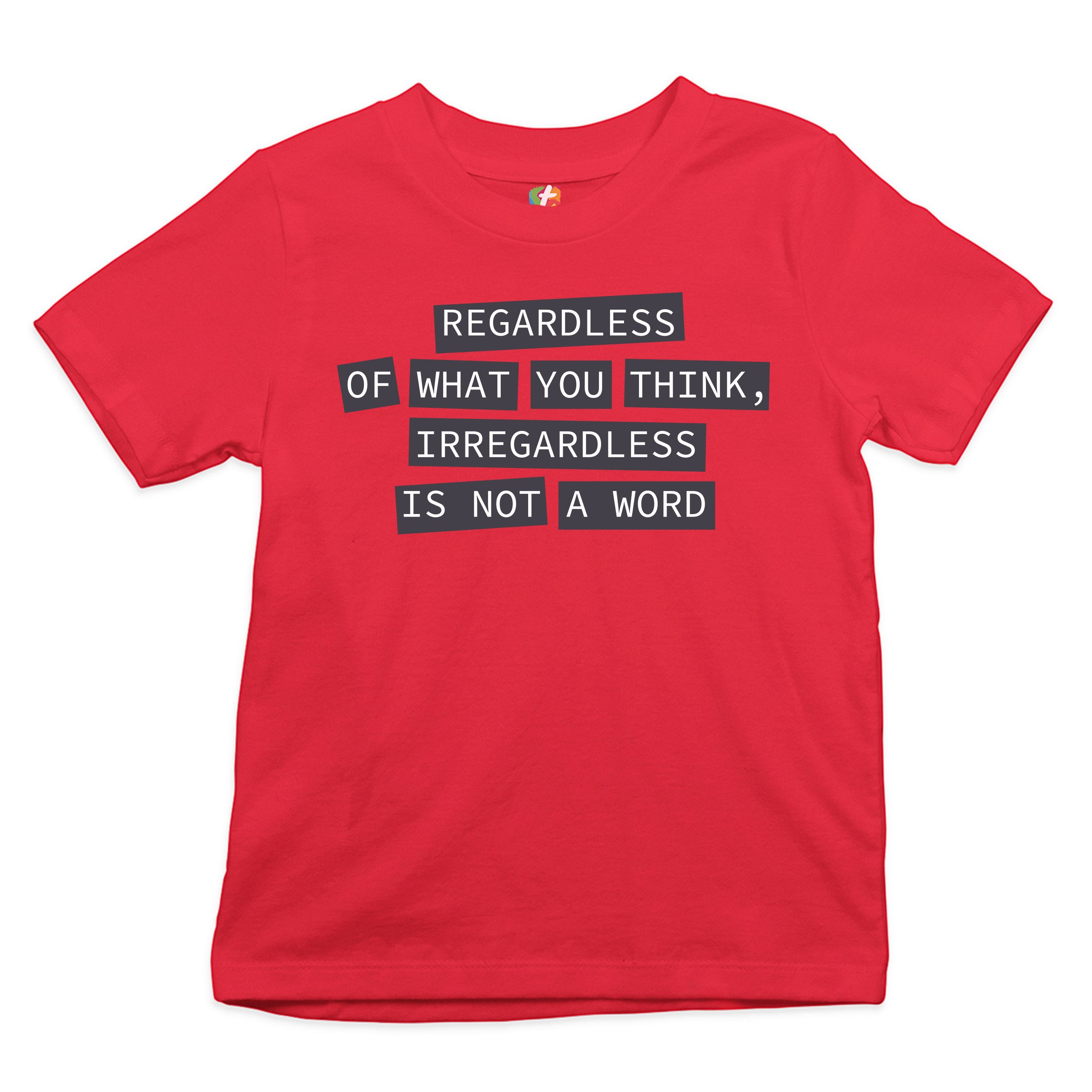 Irregardless Is Not a Word Youth T-shirt Grammar Police Funny Kids - Picture 10 of 29