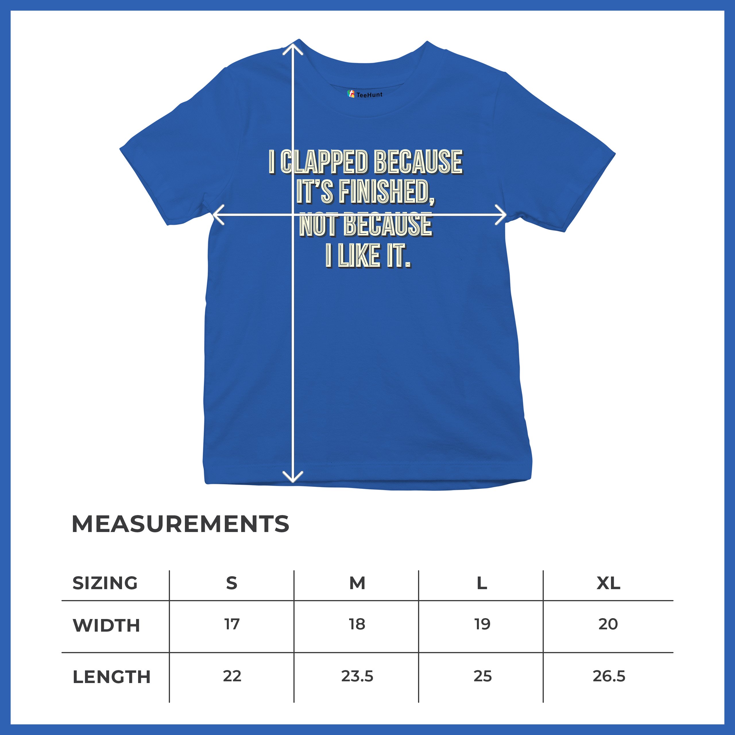 I Clapped Because It's Finished Not Because I Like It Youth T-shirt Funny Kids - Picture 43 of 50