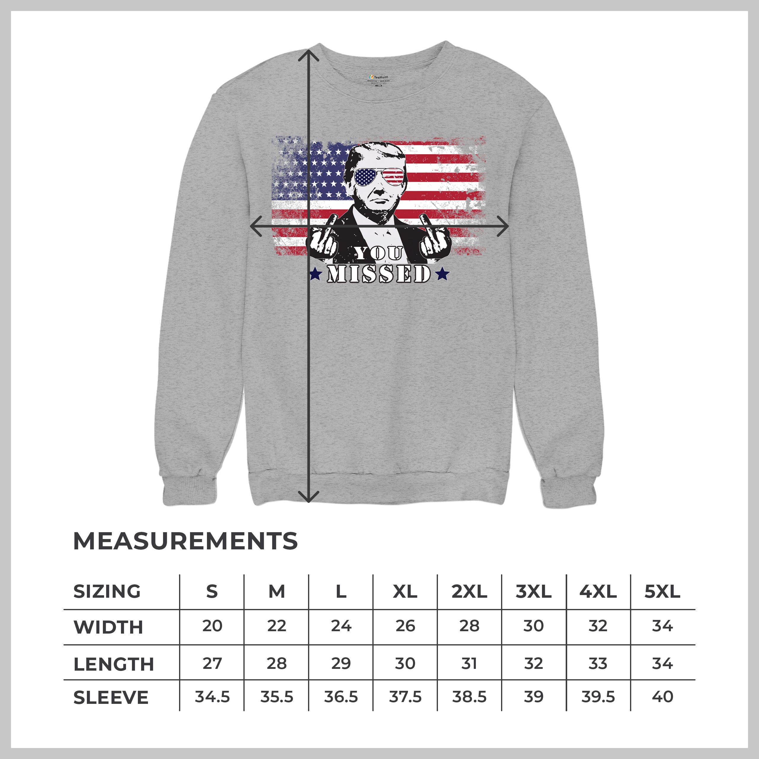 Donald Trump You Missed Sweatshirt 2024 President Vote Red Republican Crewneck