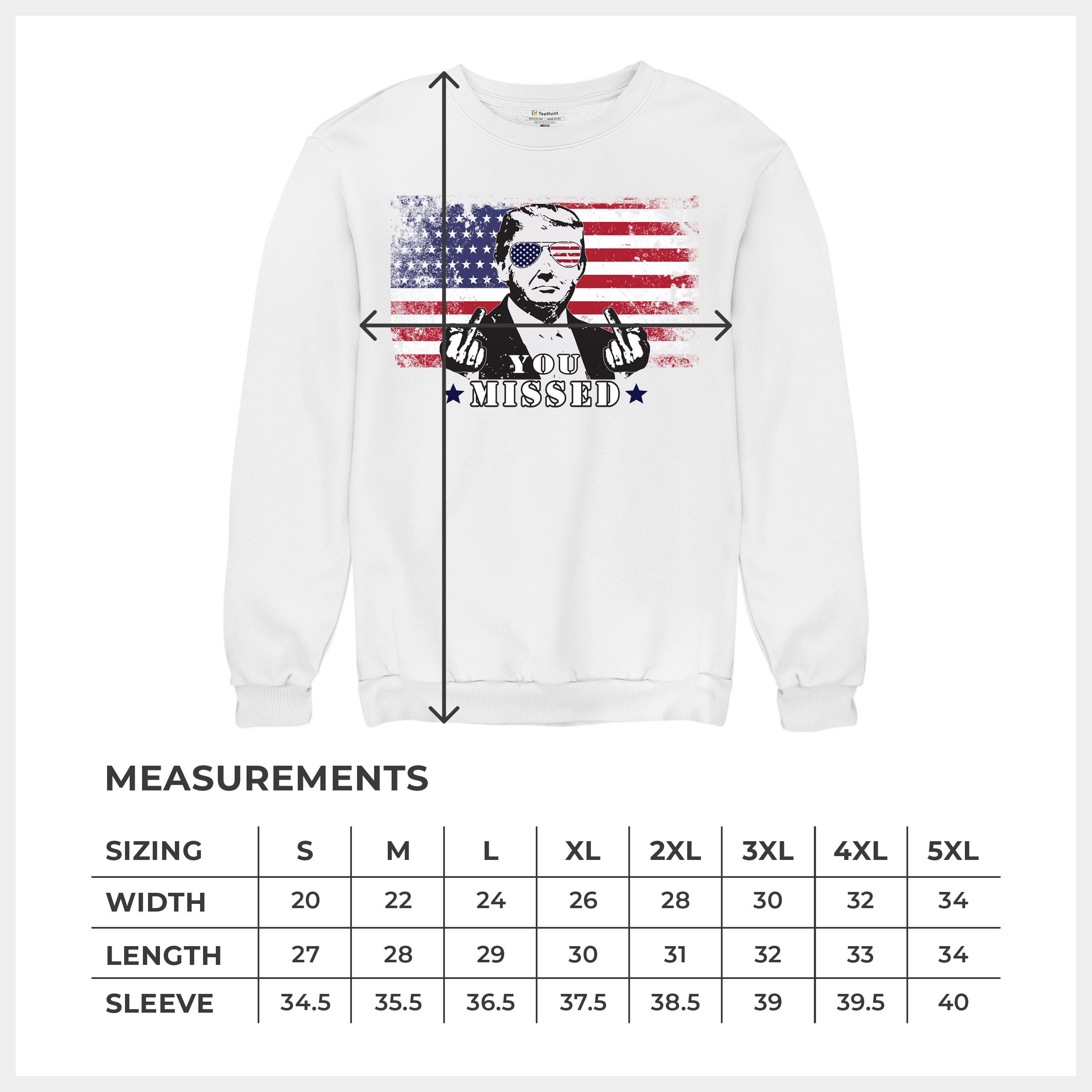 Donald Trump You Missed Sweatshirt 2024 President Vote Red Republican Crewneck