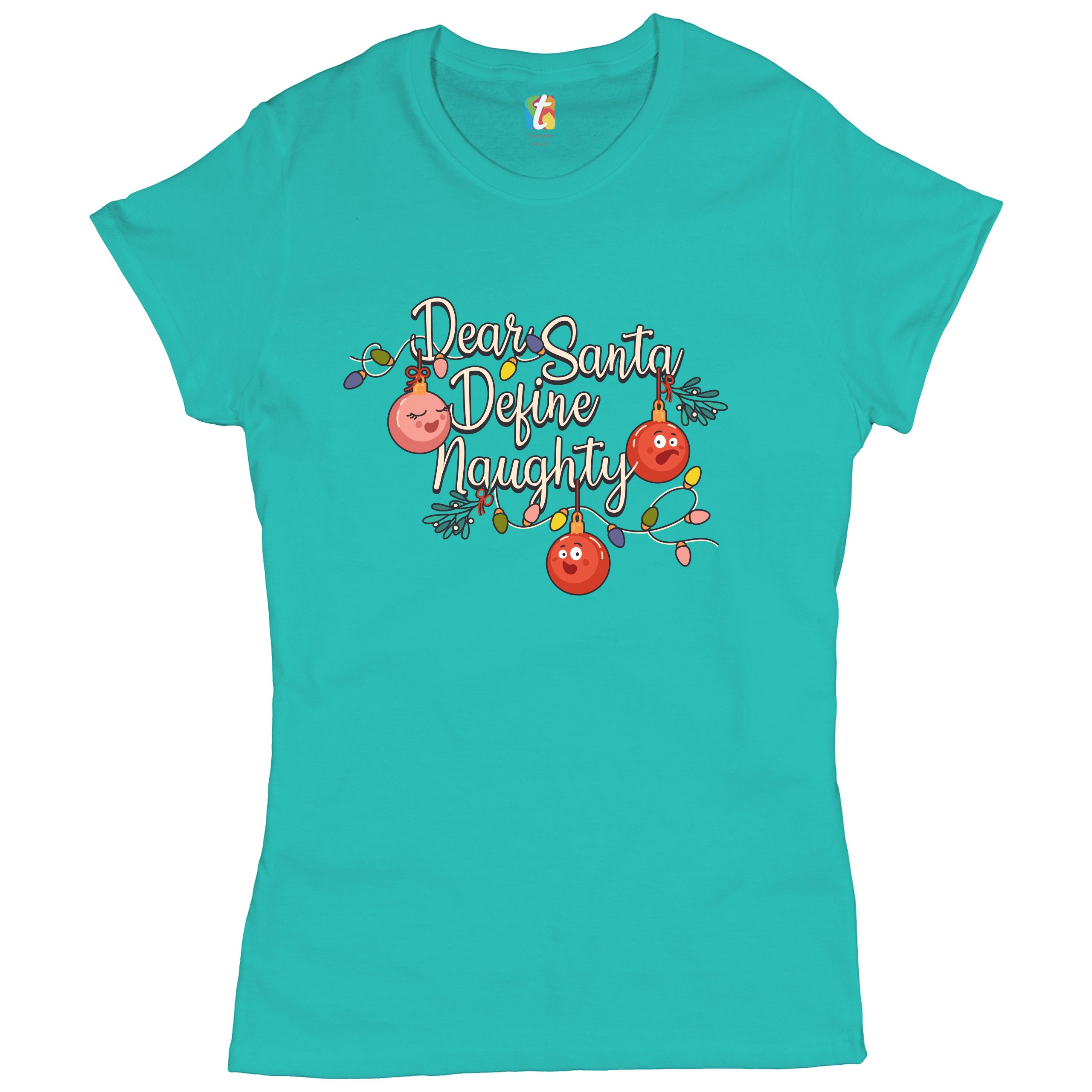 Dear Santa Define Naughty T-Shrit Merry Christmas Naughty or Nice Women's Tee - Picture 18 of 21