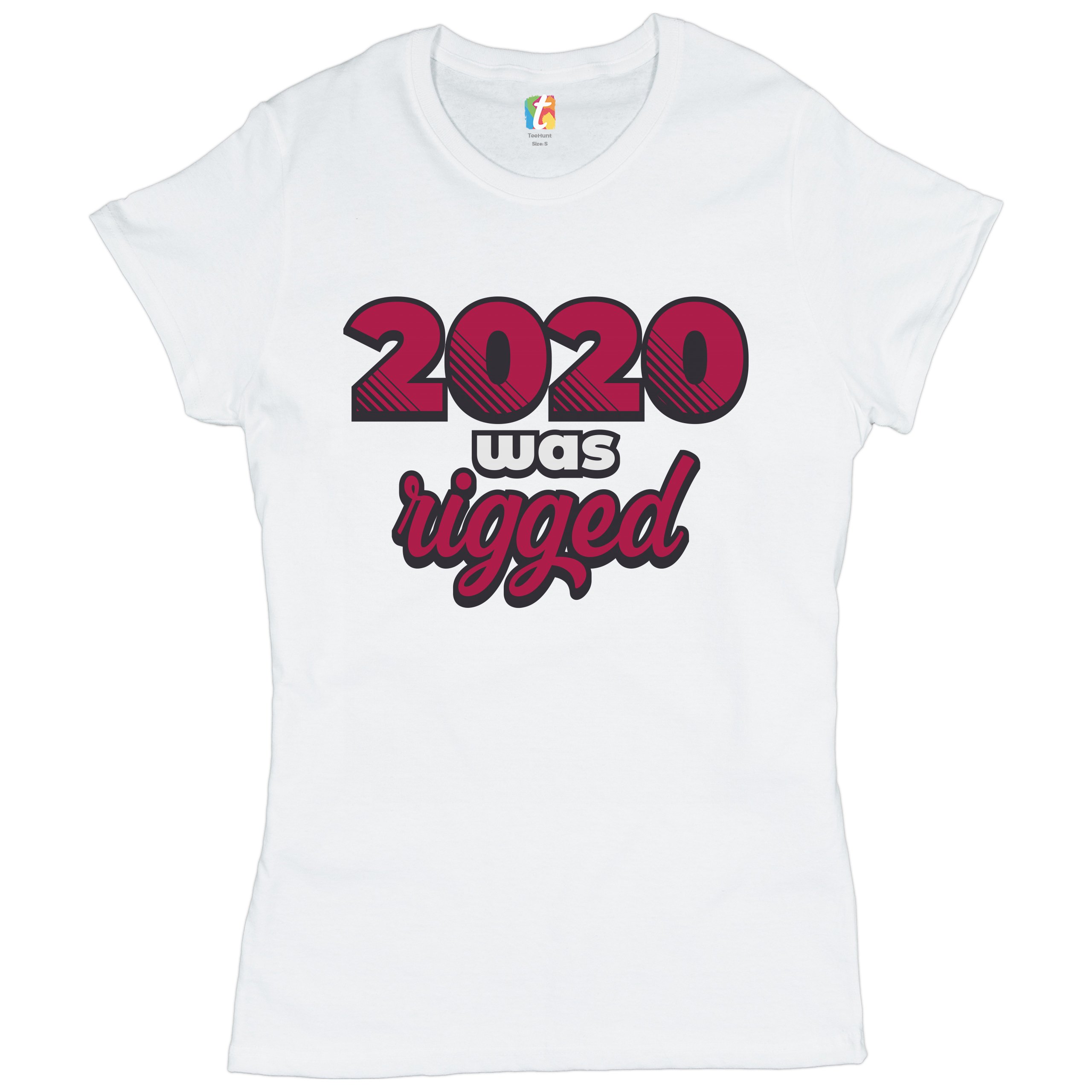 2024 Was Rigged T-Shrit Donald Trump Make America Great Again Women's Tee - Picture 14 of 21