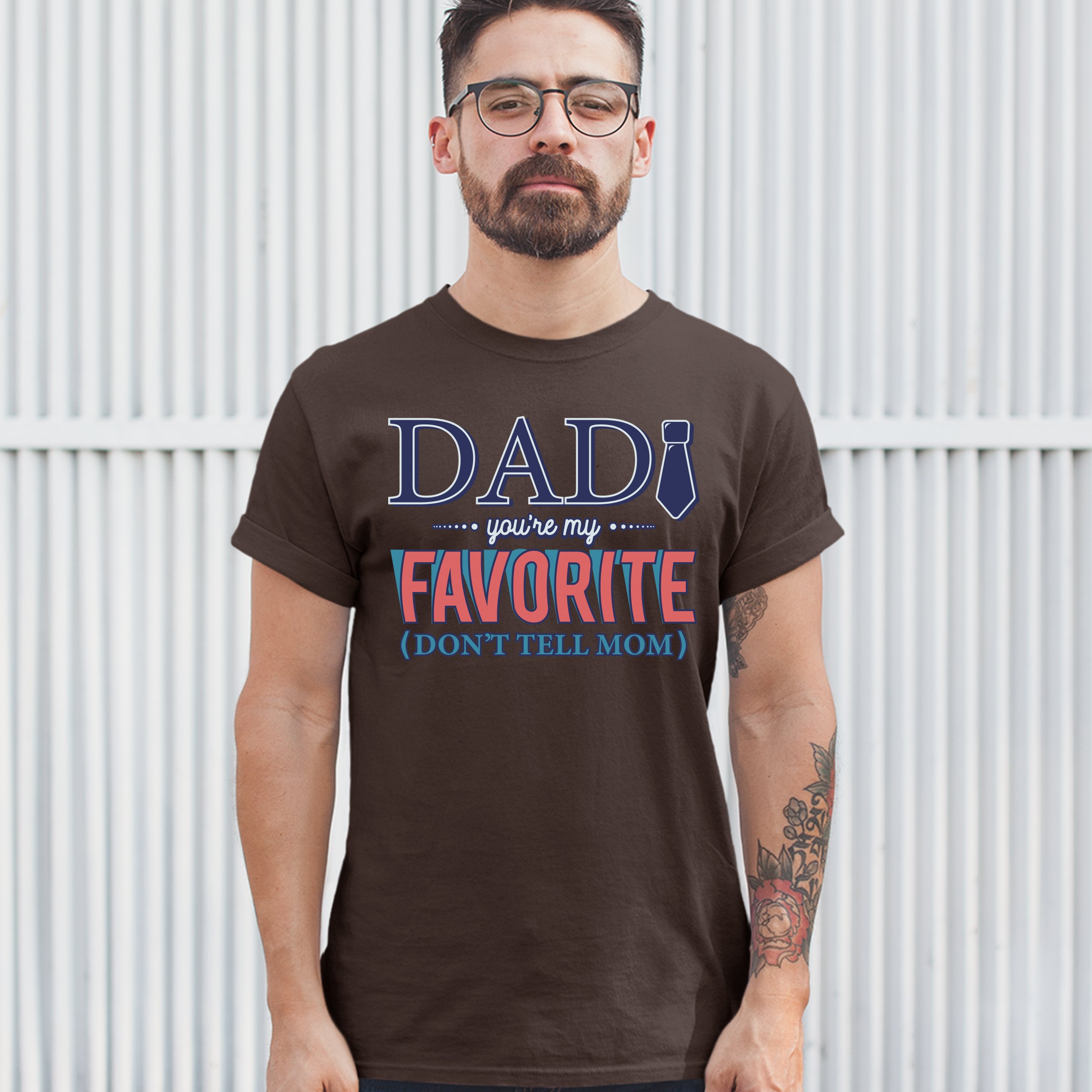 Dad You're My Favorite (Don't Tell Mom) T-shirt Daddy Father's Day Men's Tee - Picture 41 of 61