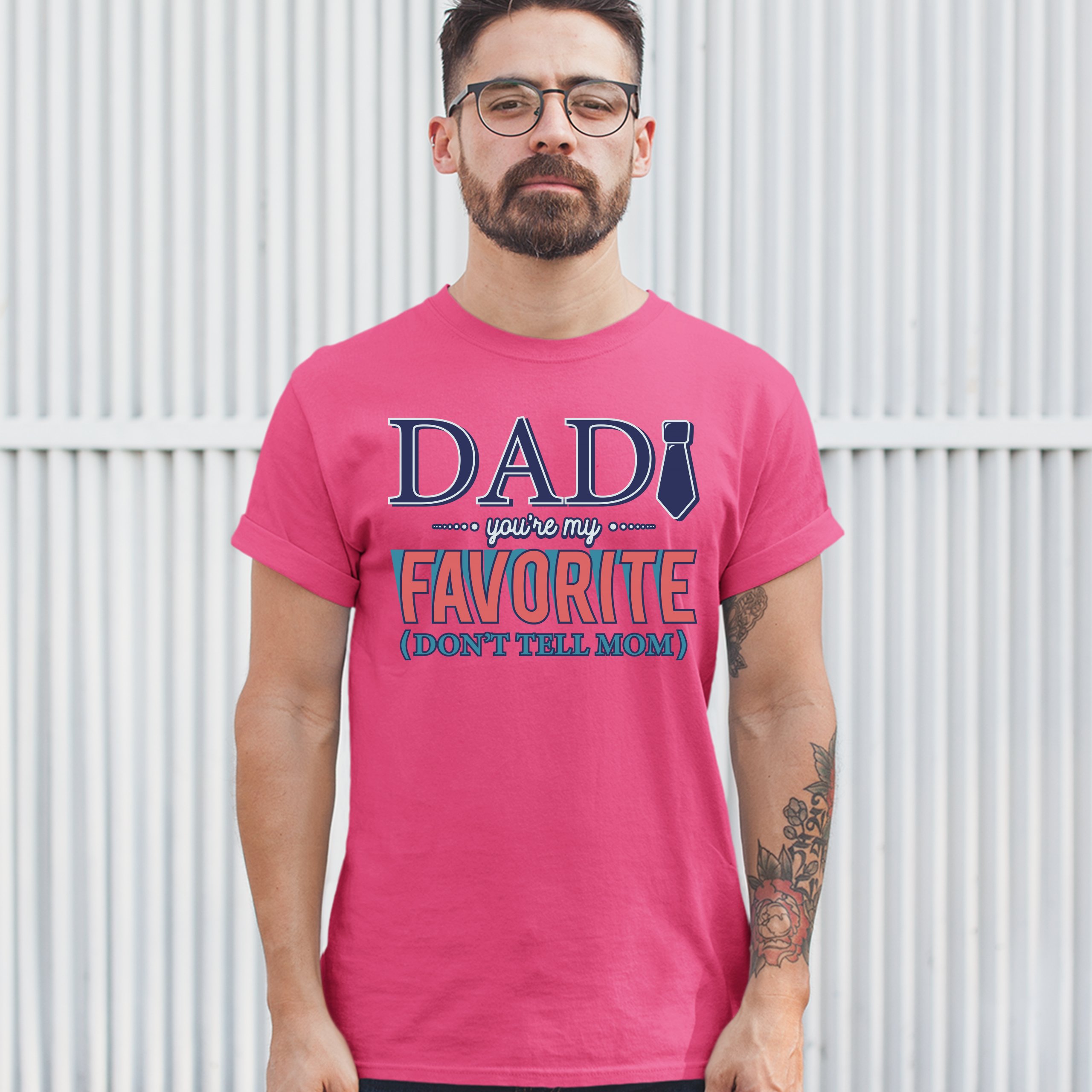 Dad You're My Favorite (Don't Tell Mom) T-shirt Daddy Father's Day Men's Tee - Picture 17 of 61