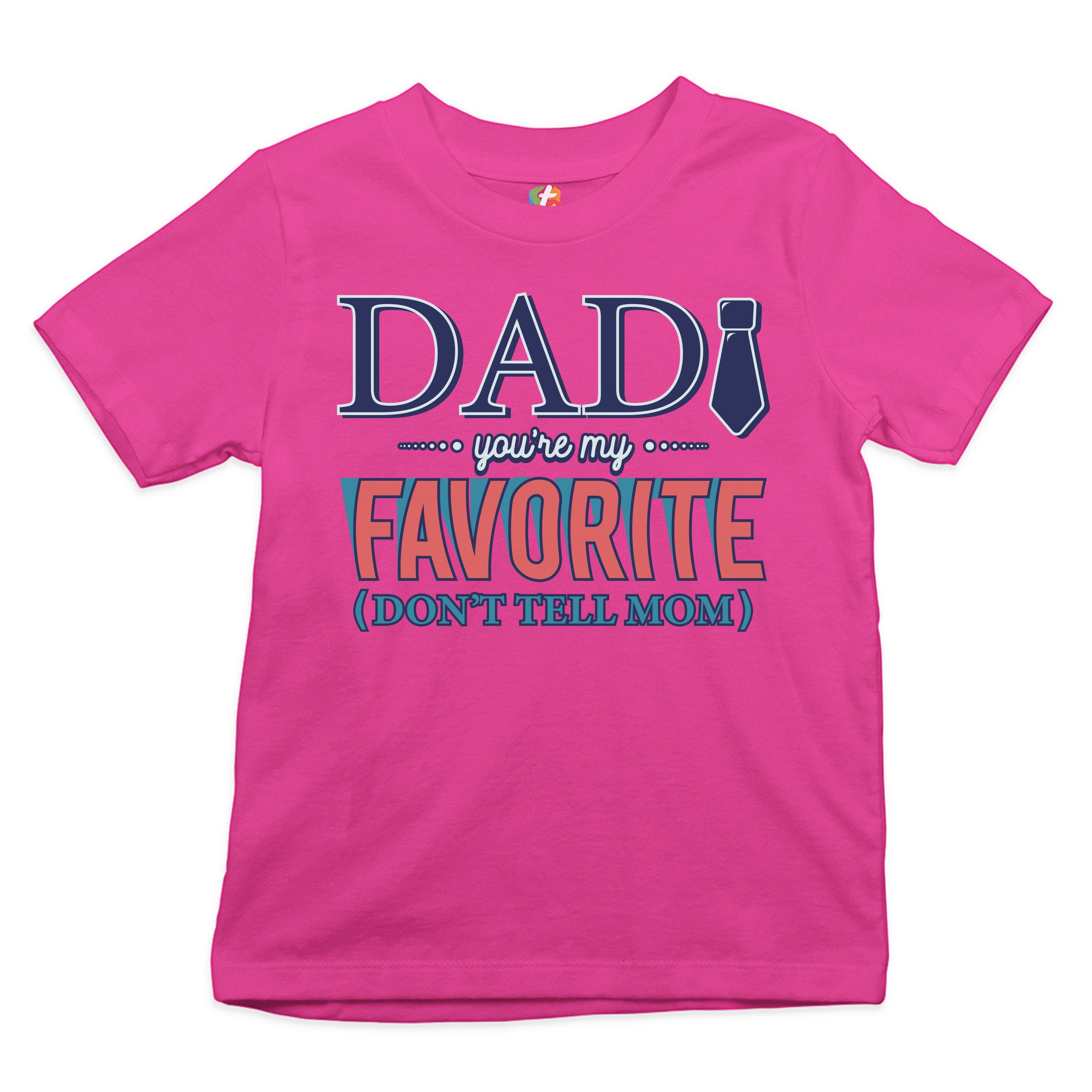 Dad You're My Favorite (Don't Tell Mom) Youth T-shirt Daddy Father's Day Kids - Picture 26 of 29