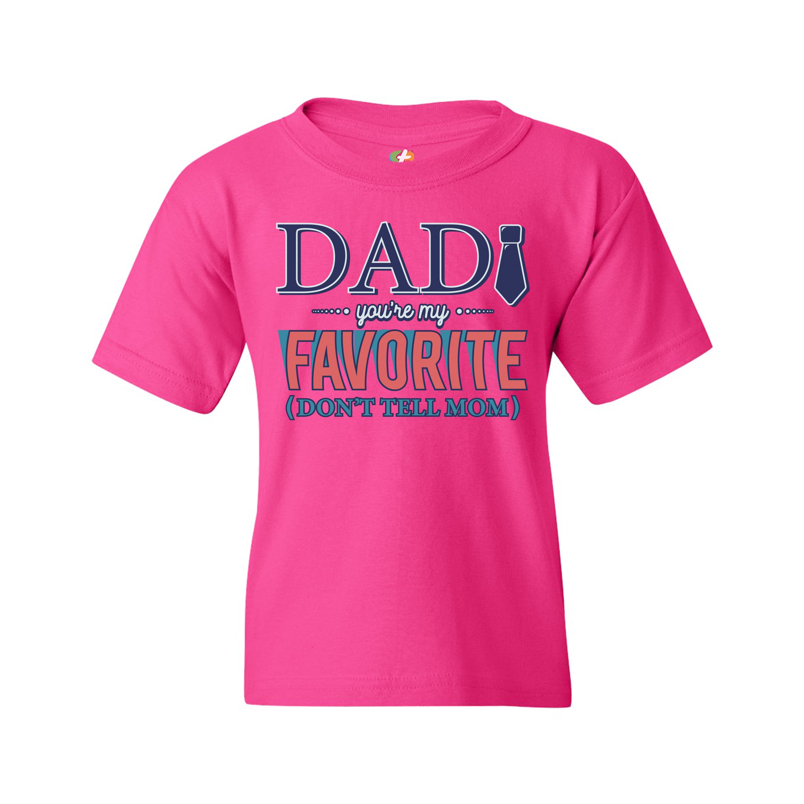Dad You're My Favorite (Don't Tell Mom) Youth T-shirt Daddy Father's Day Kids - Picture 27 of 29