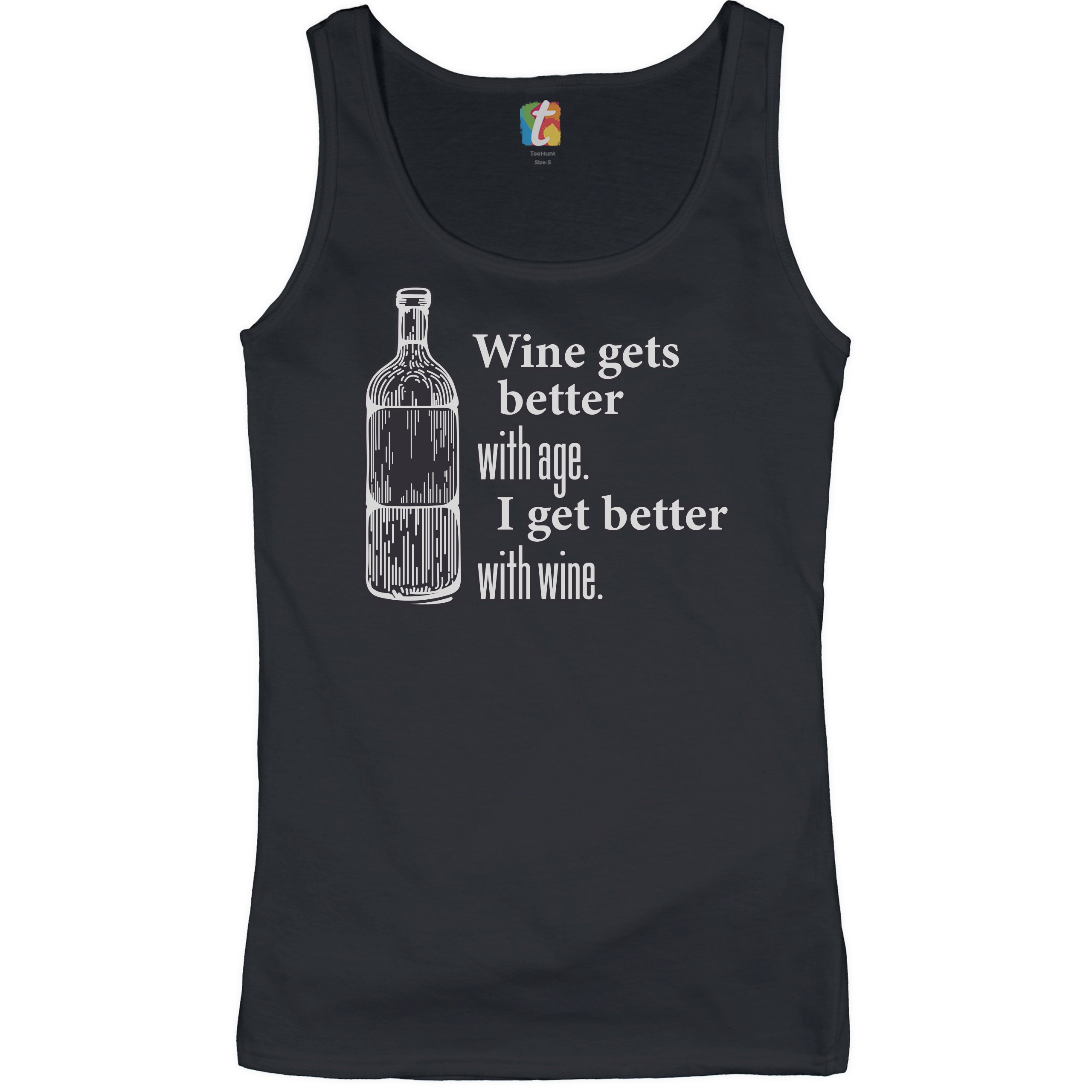 Wine Gets Beter With Age I Get Better With Wine Women's Tank Top Funny - Picture 6 of 21