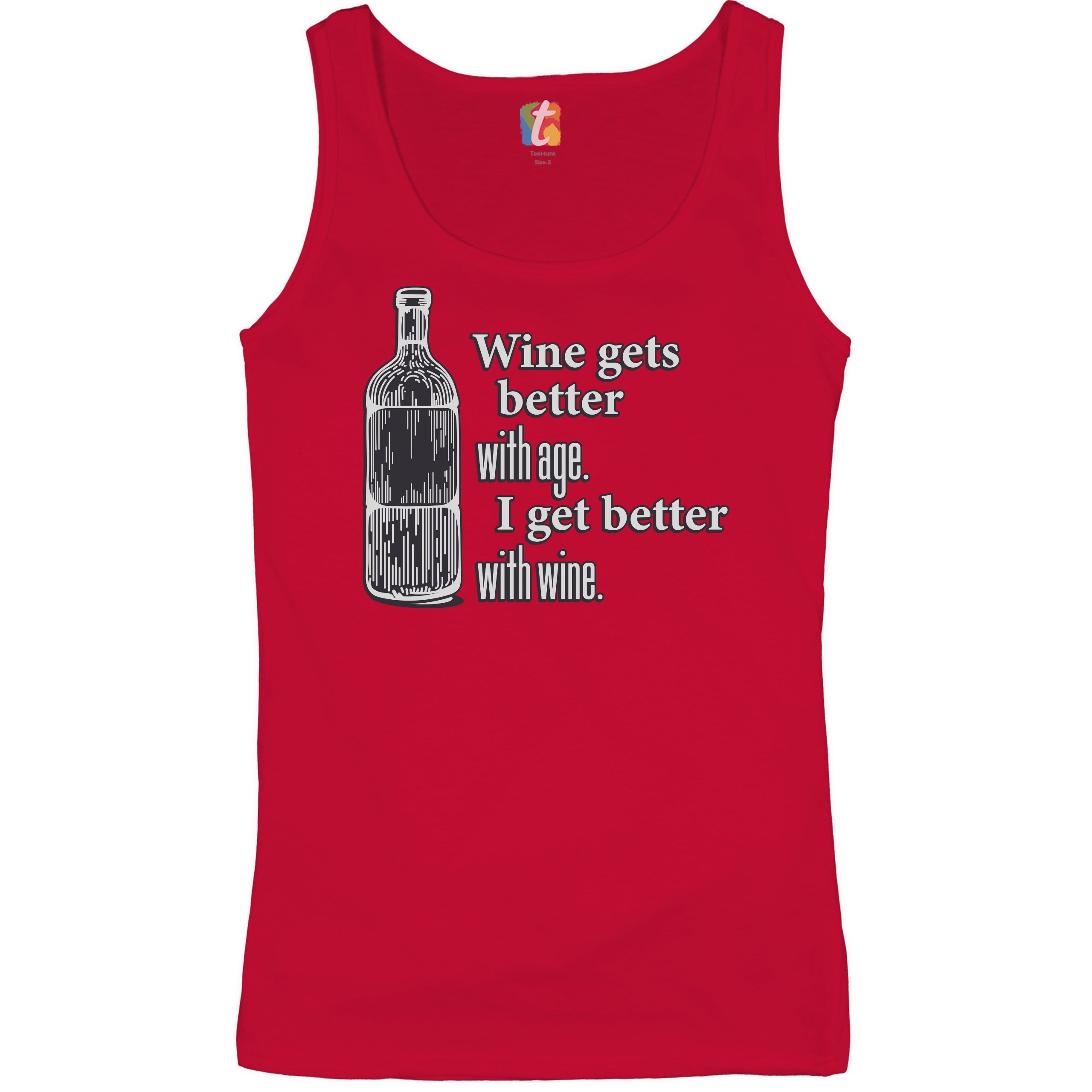 Wine Gets Beter With Age I Get Better With Wine Women's Tank Top Funny - Picture 10 of 21
