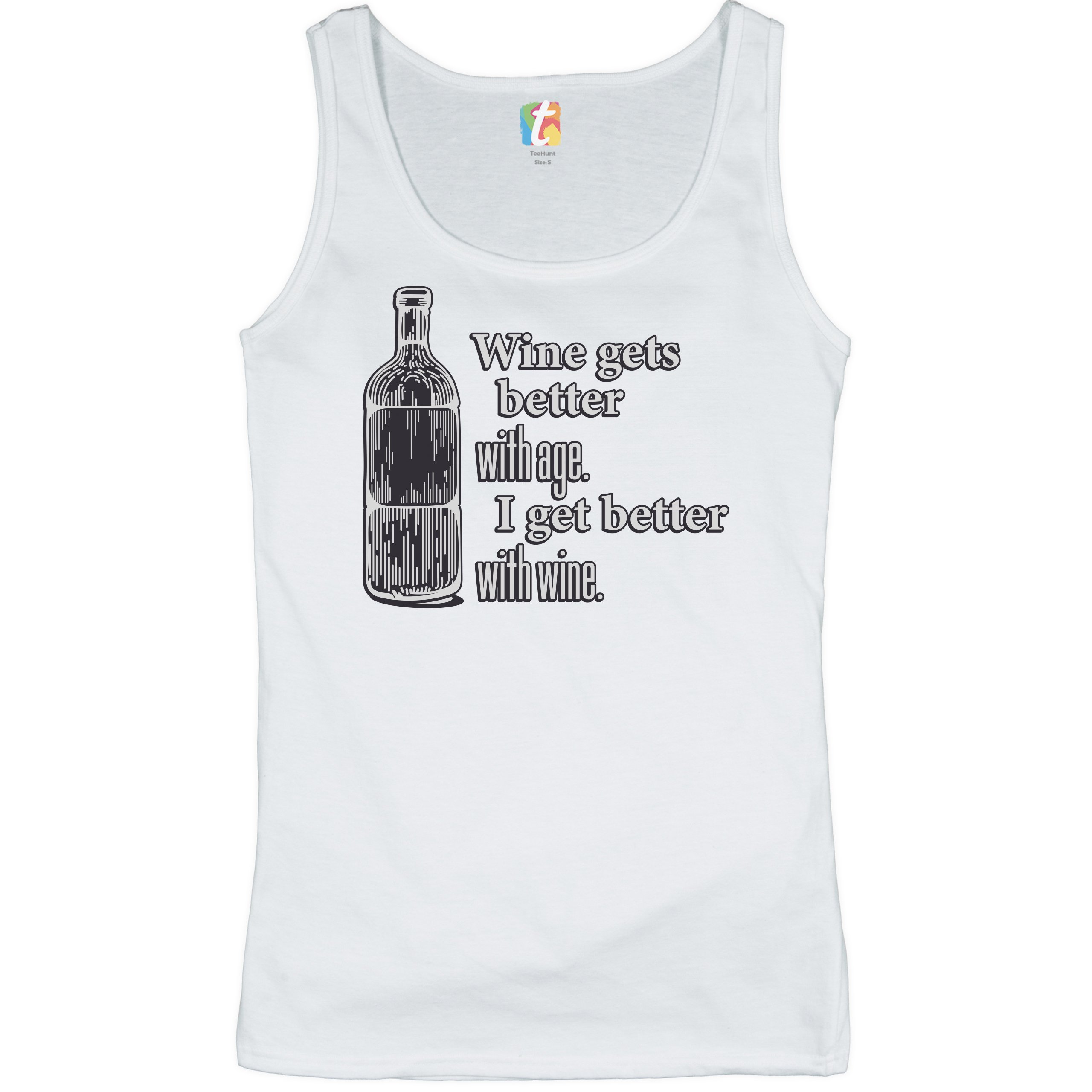 Wine Gets Beter With Age I Get Better With Wine Women's Tank Top Funny - Picture 2 of 21