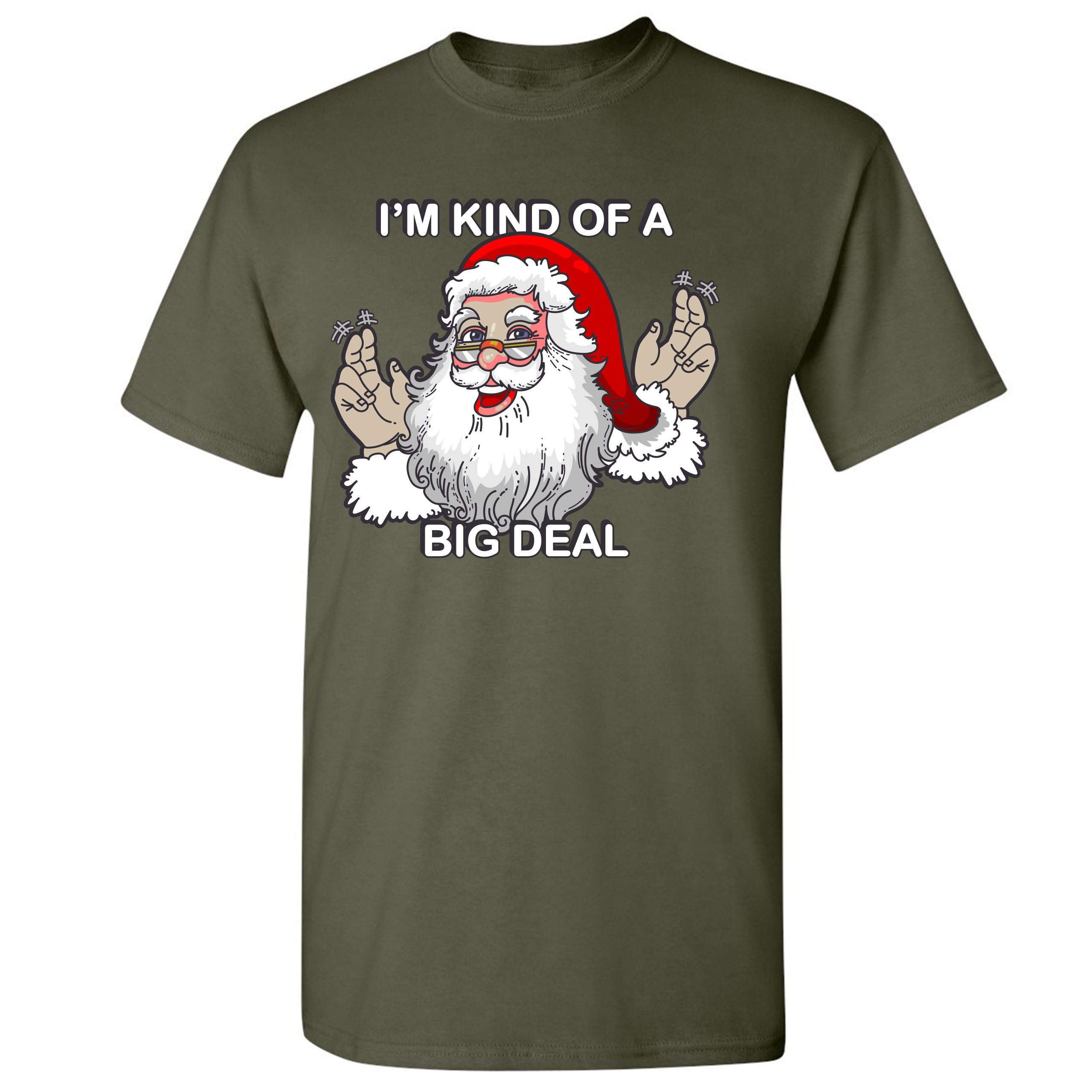 I'm Kind of a Big Deal T-shirt Funny Santa Claus Merry Christmas Men's Tee - Picture 55 of 65