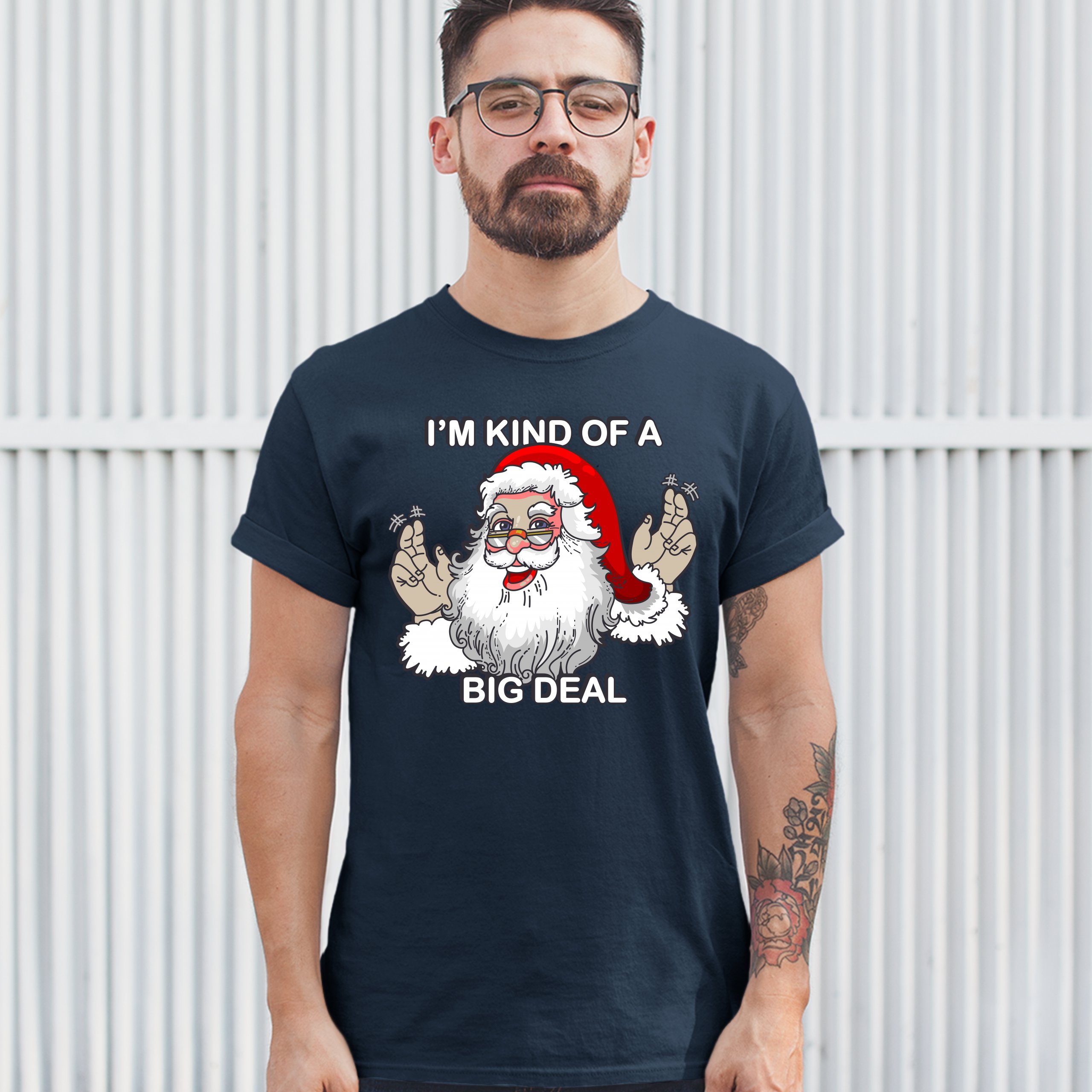 I'm Kind of a Big Deal T-shirt Funny Santa Claus Merry Christmas Men's Tee - Picture 37 of 65