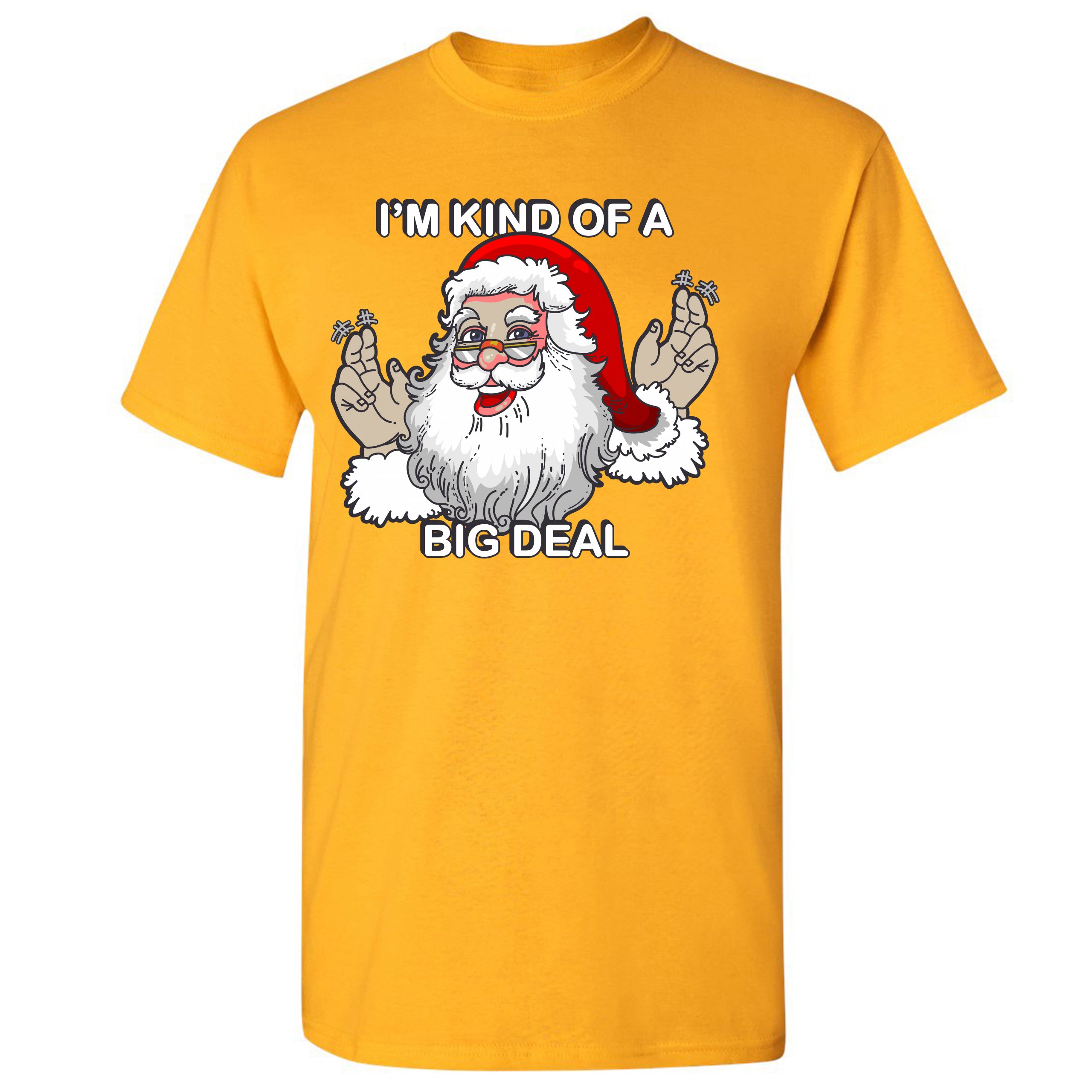 I'm Kind of a Big Deal T-shirt Funny Santa Claus Merry Christmas Men's Tee - Picture 63 of 65