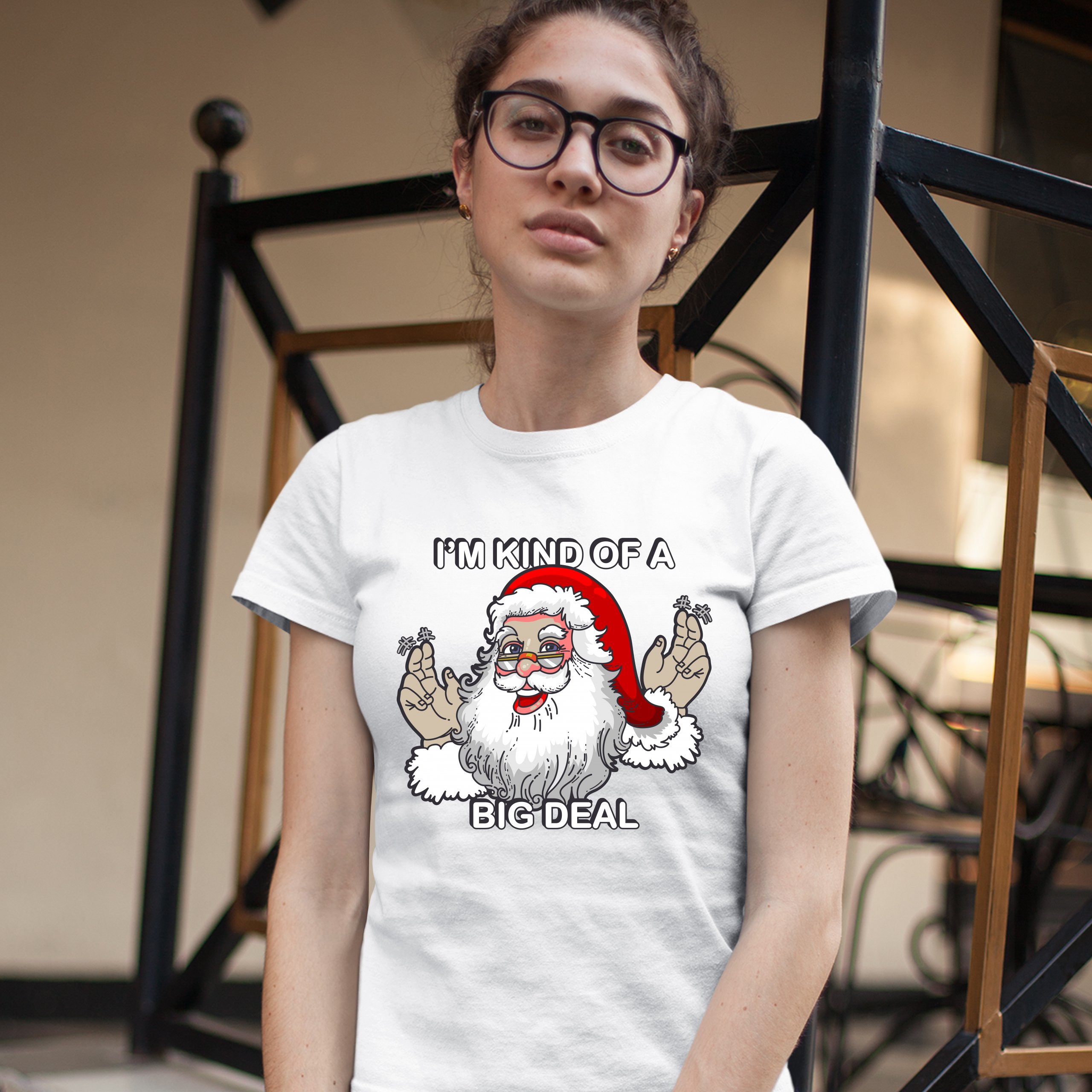 I'm Kind of a Big Deal T-Shrit Funny Santa Claus Merry Christmas Women's Tee - Picture 17 of 21
