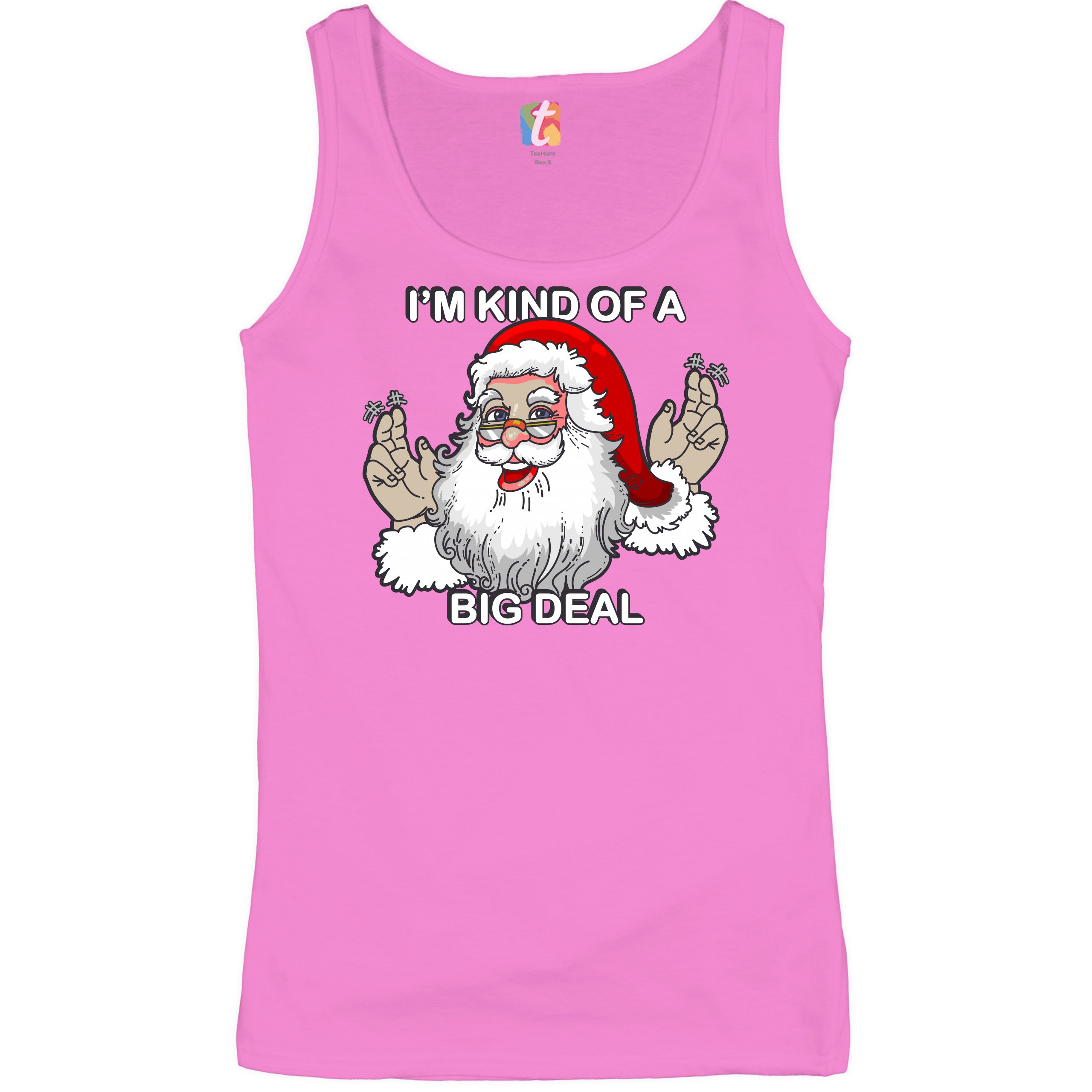 I'm Kind of a Big Deal Women's Tank Top Funny Santa Claus Merry Christmas - Picture 18 of 21