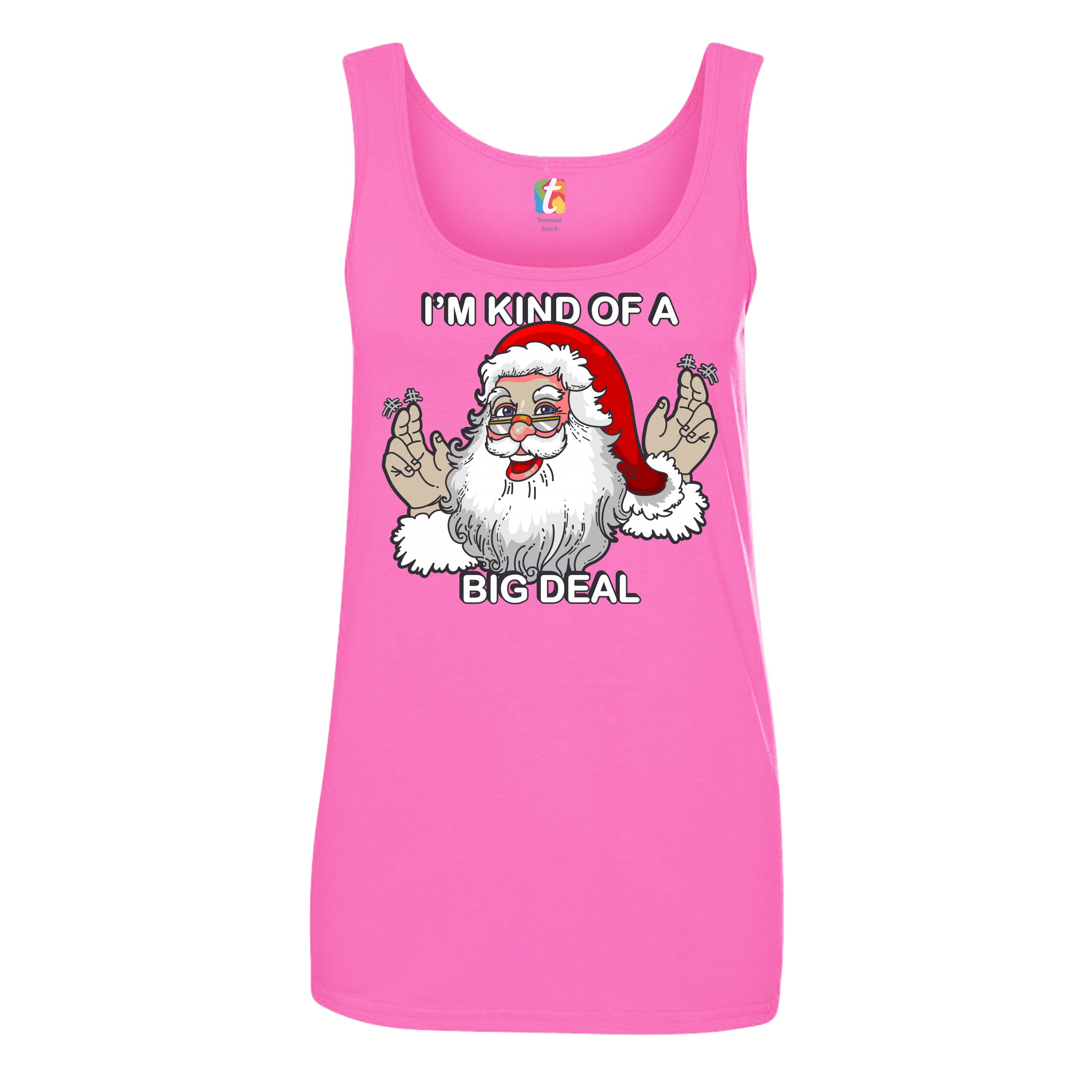 I'm Kind of a Big Deal Women's Tank Top Funny Santa Claus Merry Christmas - Picture 19 of 21